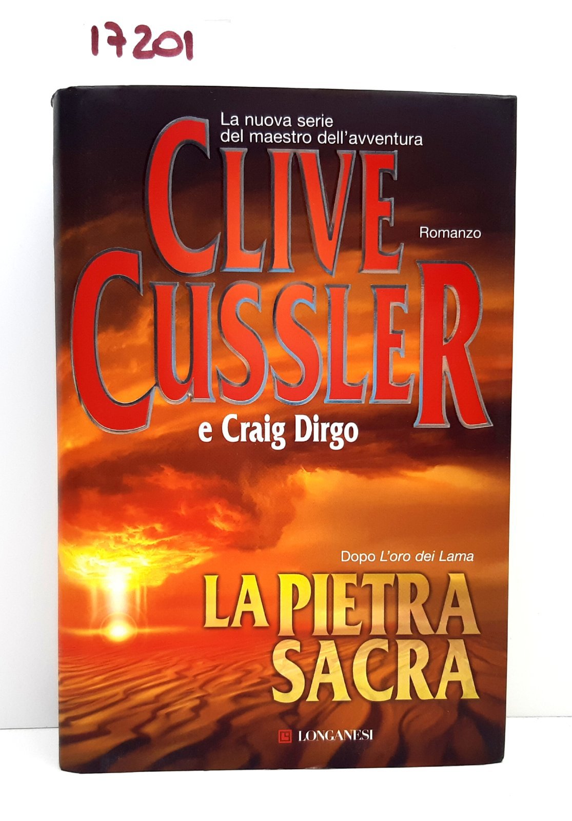 Clive Cussler La pietra sacra Longanesi 2008