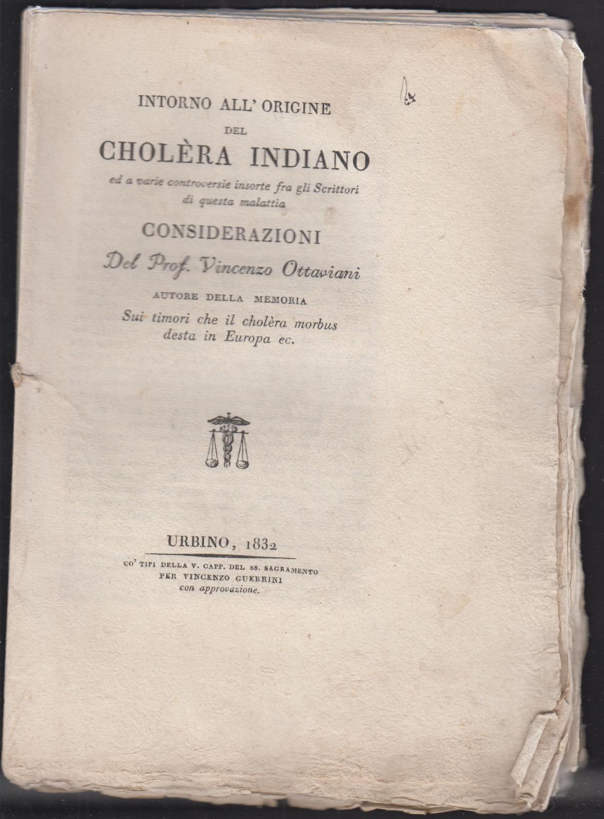 Colera V. Ottaviani Intorno all'origine del Cholera indiano Urbino 1832