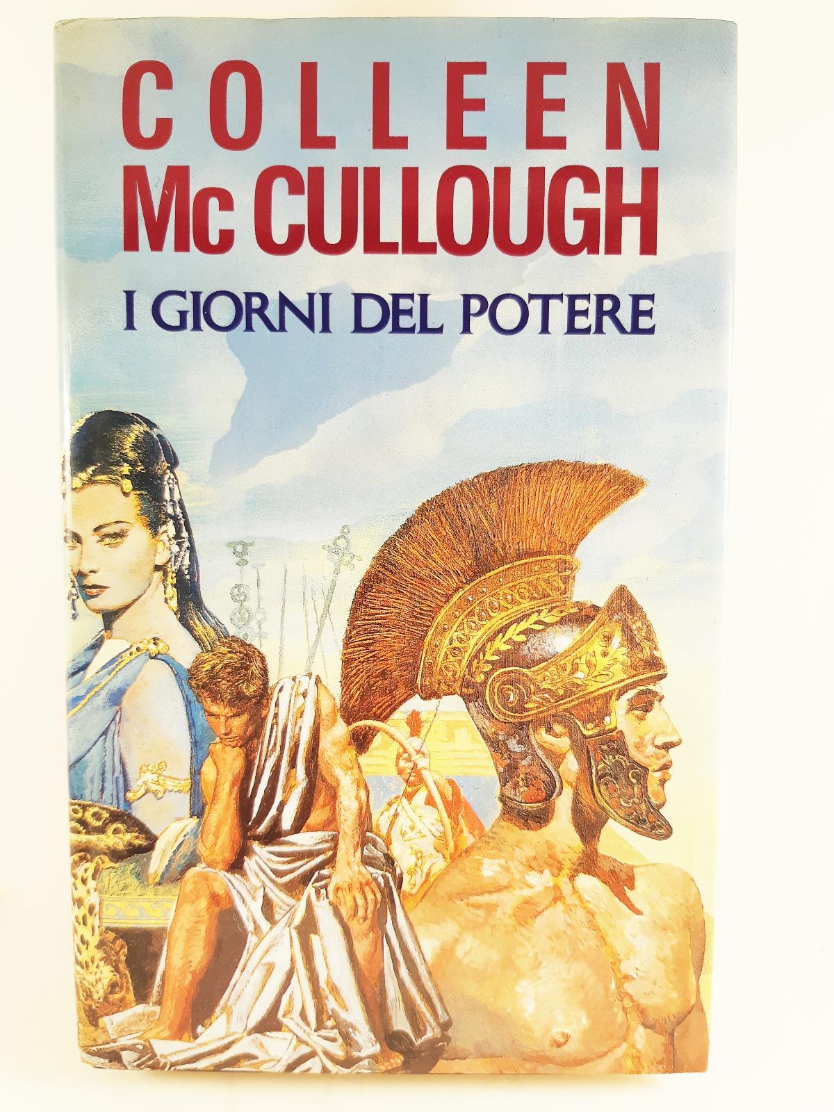 Colleen McCulloch I giorni del potere Euroclub 1991 1° edizione