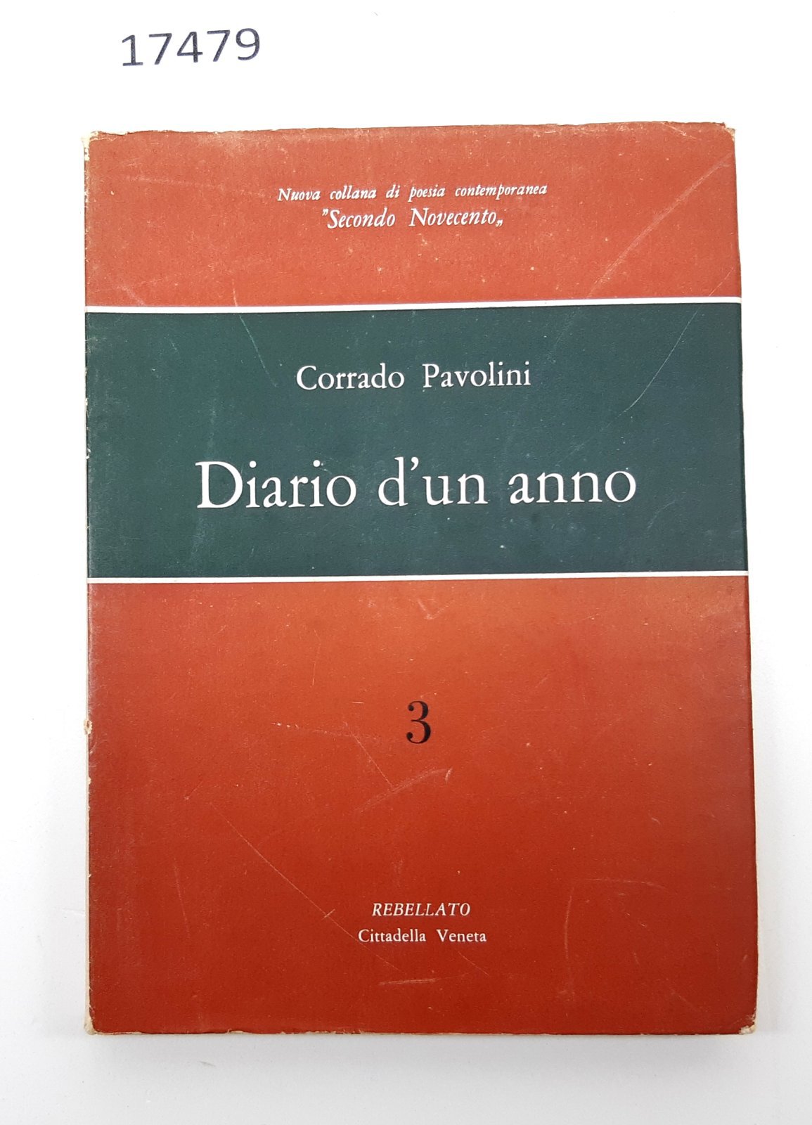 Corrado Pavolini Diario di un anno 3 Rebellato 1961