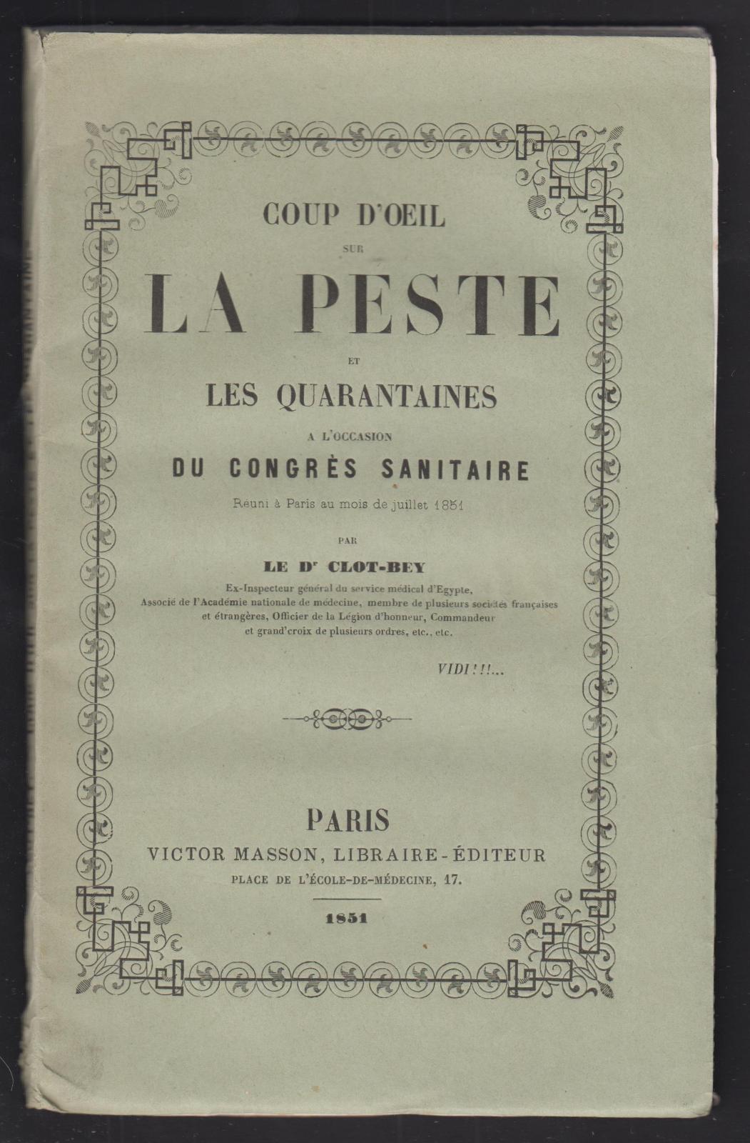 Coup d'oeil sur la Peste et les quarantaines Paris 1851