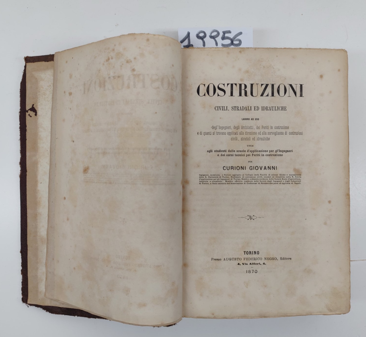 Curioni Giovanni Costruzioni civili stradali ed idrauliche Torino Federico Negro …