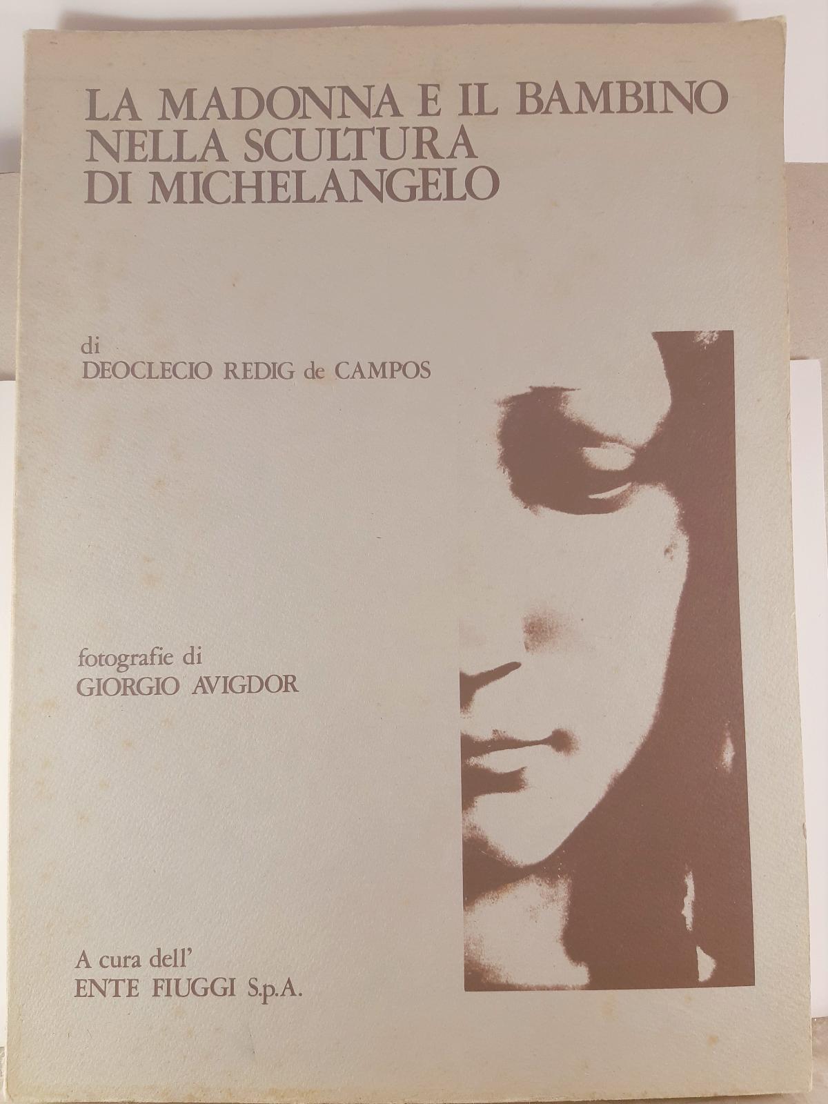 D. Redig de Campos la Madonna e il bambino nella …