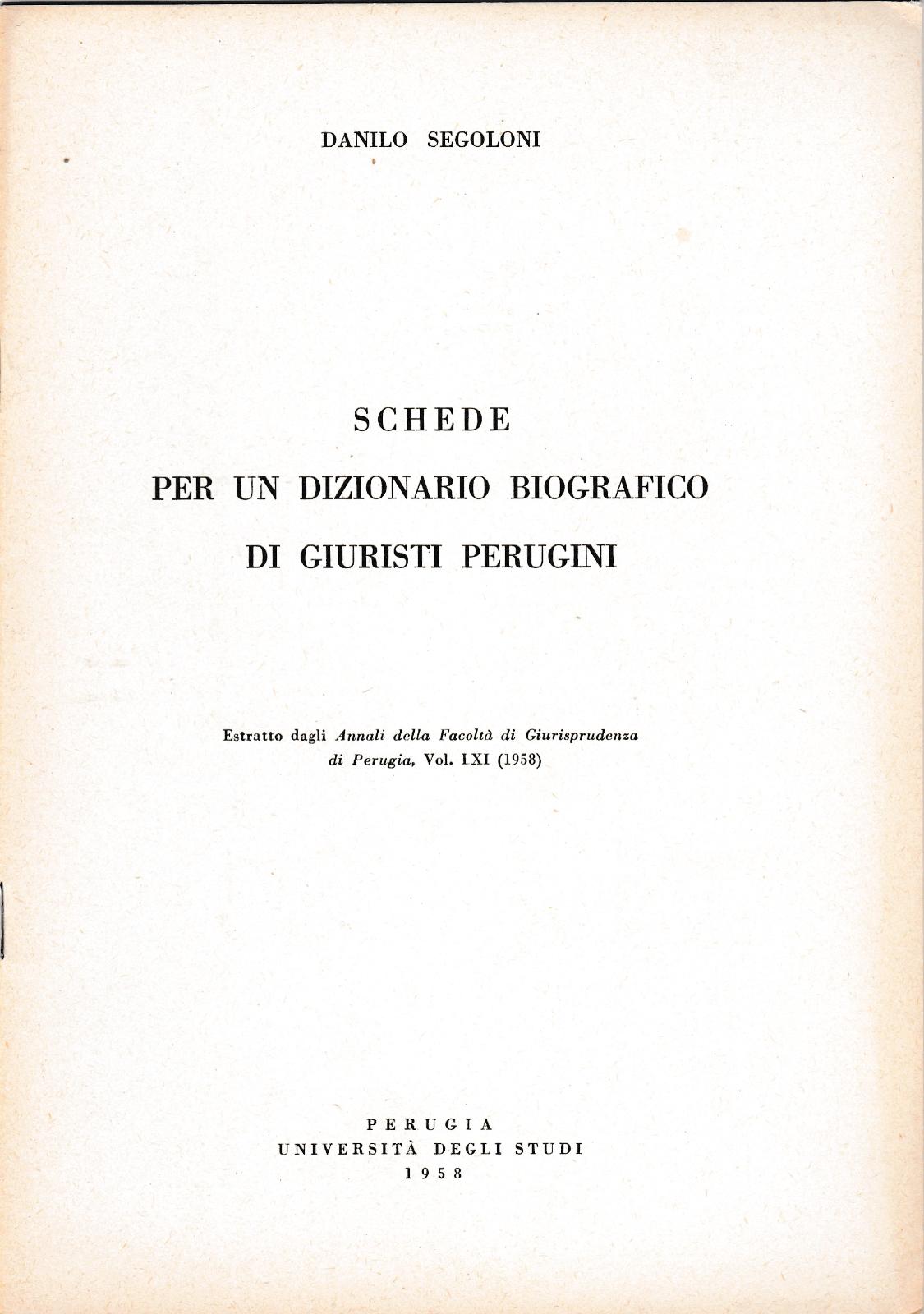 D. Segoloni Schede Per Un Dizionario Biografico Di Giuristi Perugini …