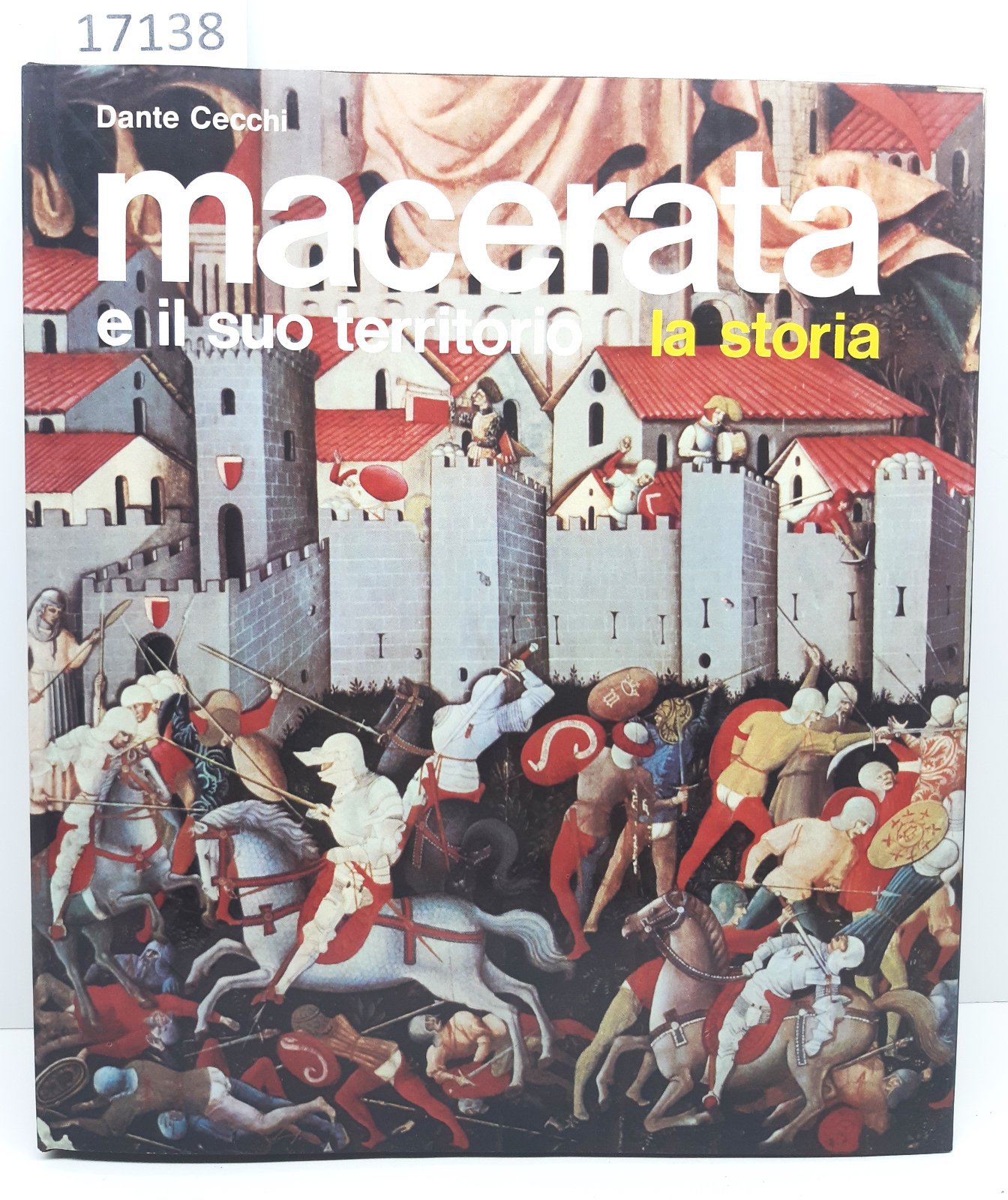 Dante Cecchi Macerata il suo territorio La storia Ca.Ri.Ma 1979