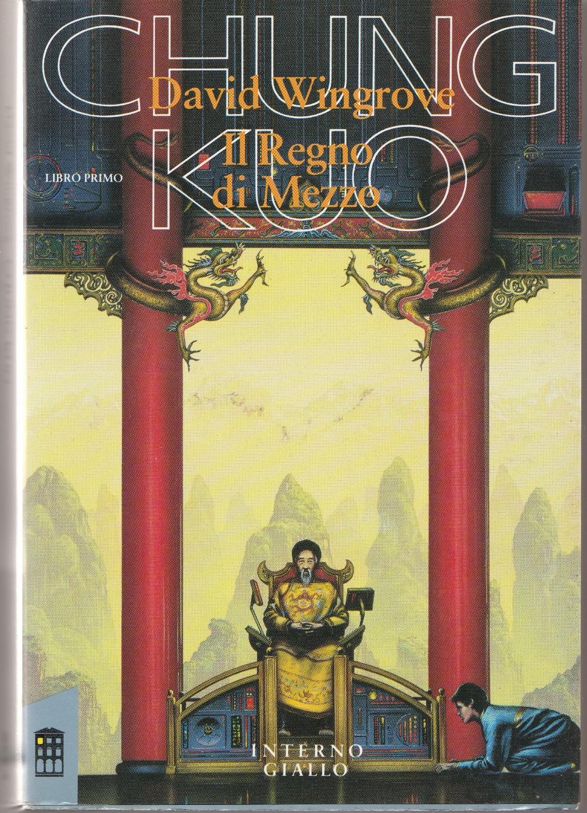 David Wingrove Chung Kuo Libro Primo Interno Giallo 1990 1∞ …