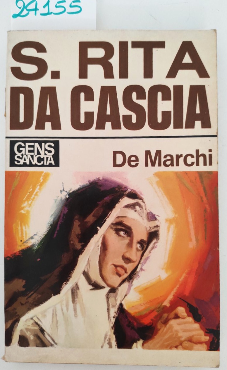 De Marchi S. Rita da Cascia Paoline 1974 19° edizione