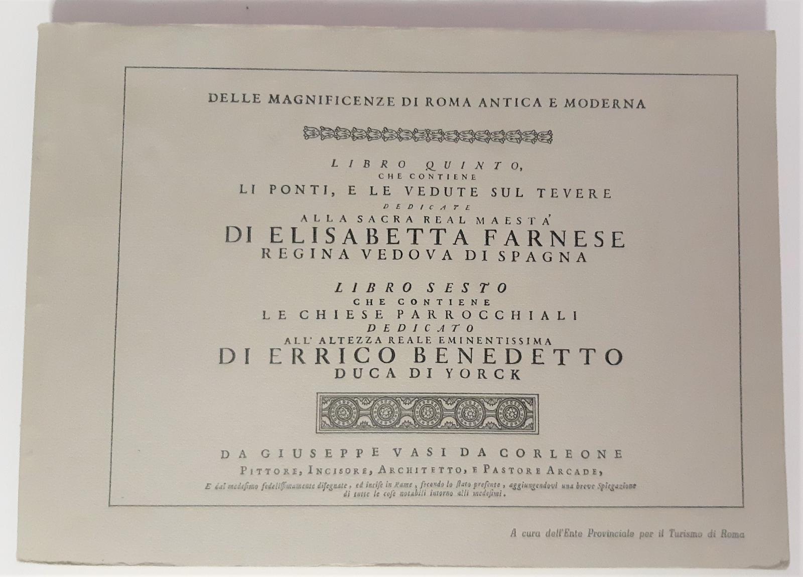 Delle Magnificenze di Roma Antica e Moderna Libro V e …