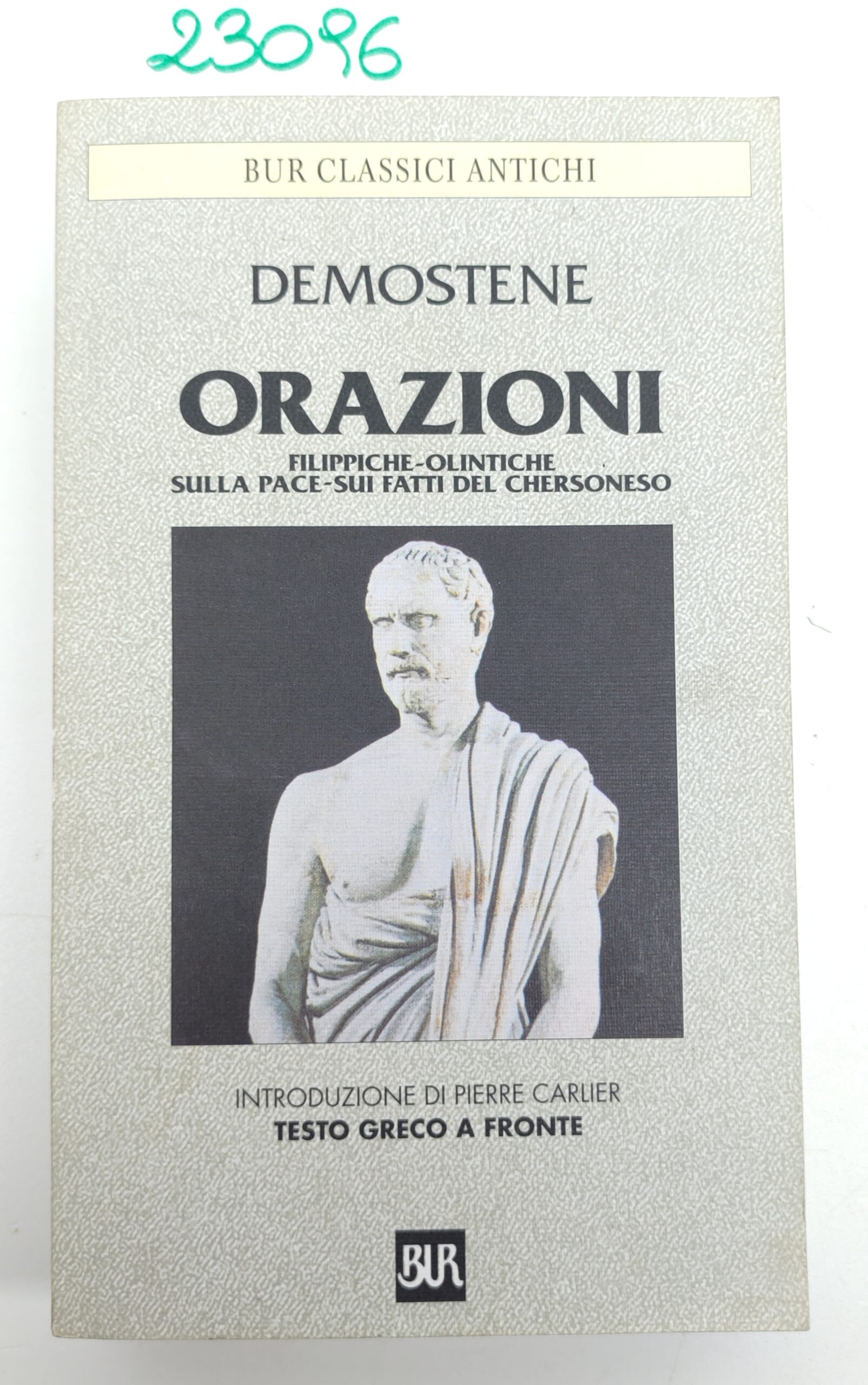 Demostene Orazioni BUR Rizzoli 3° edizione 1998