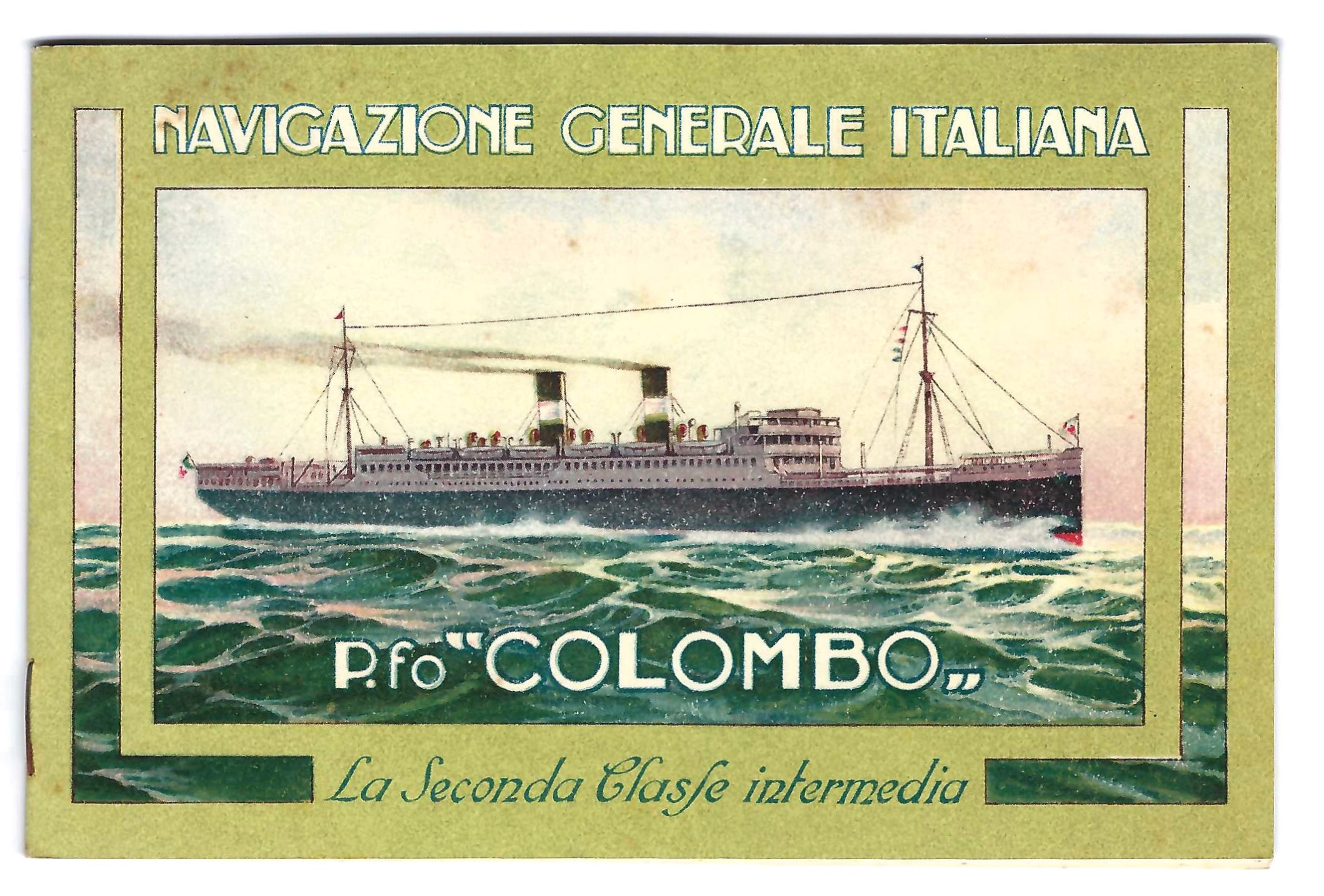Depliant Brochure Navigazione generale italiana piroscafo Cristoforo Colombo 2° classe …