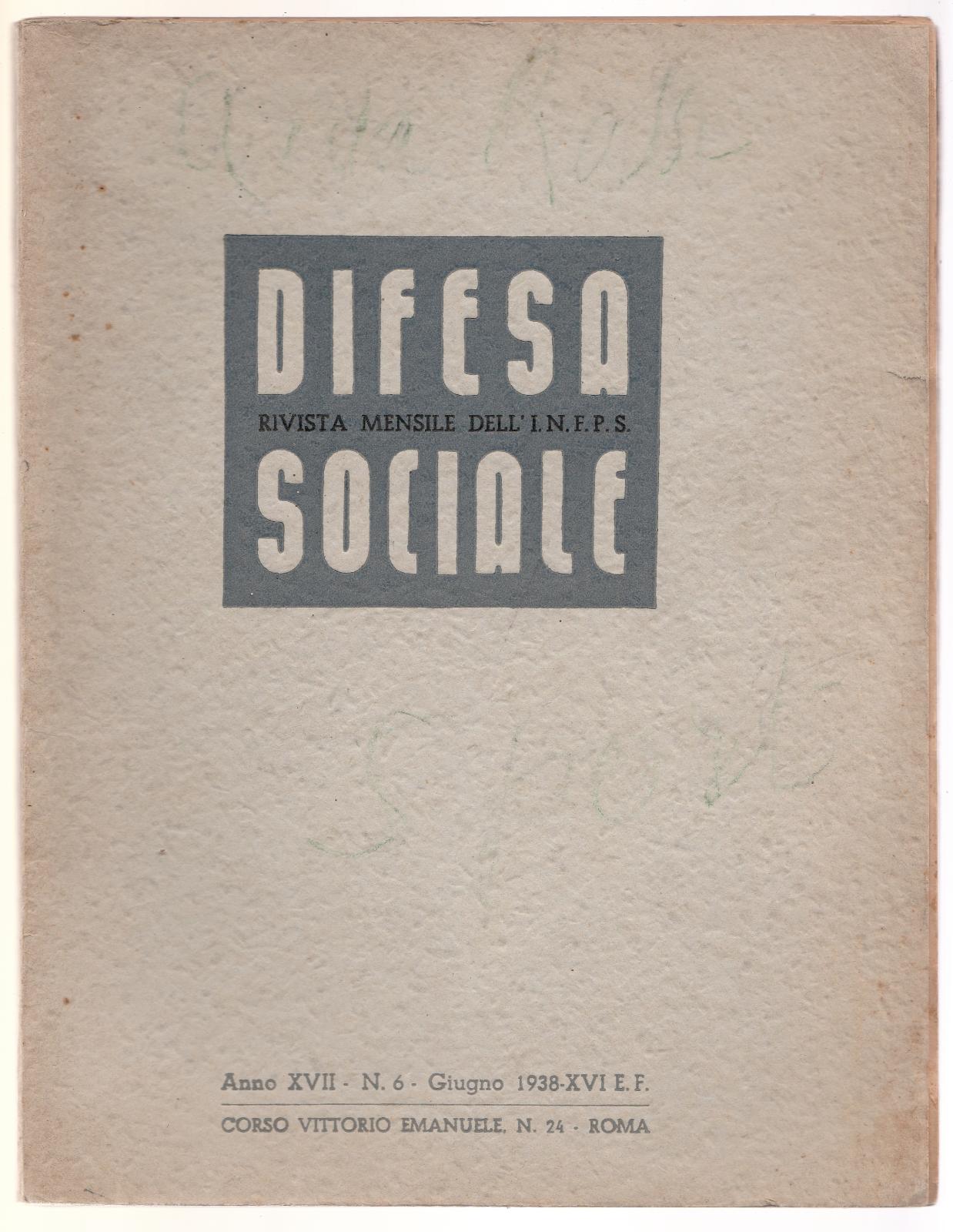 Difesa Sociale Rivista Mensile dell' I.N.F.P.S. 1938