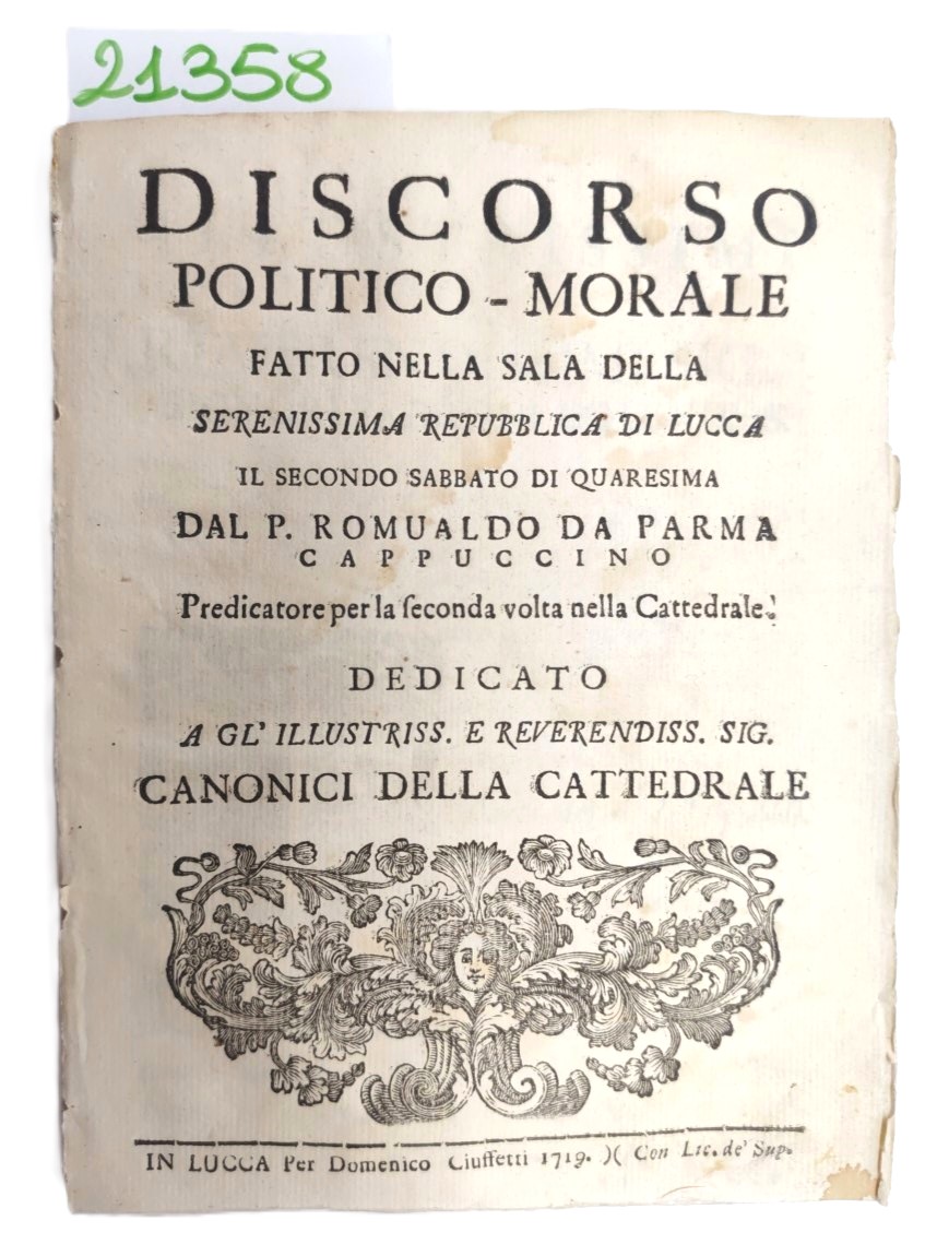 Discorso politico-morale fatto nella sala della serenissima Repubblica di Lucca …