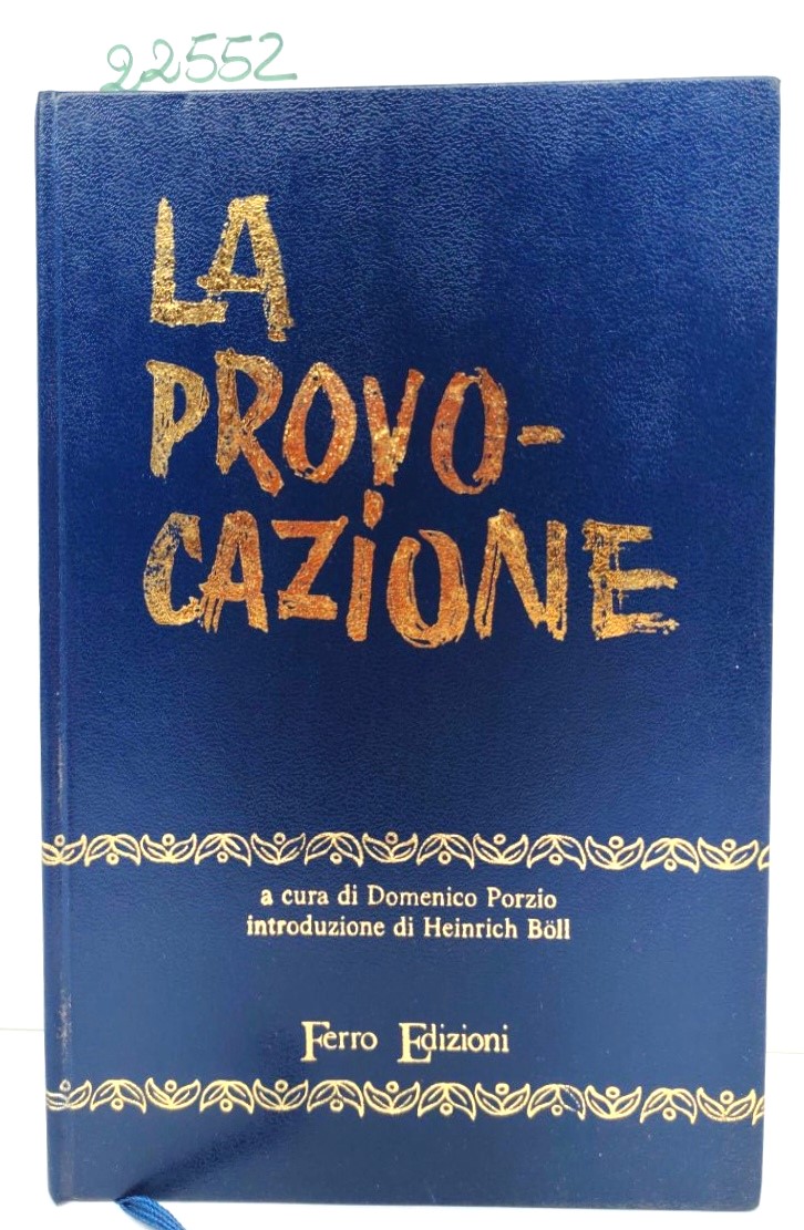 Domenico Porzio La provocazione 1972 Ferro ed.