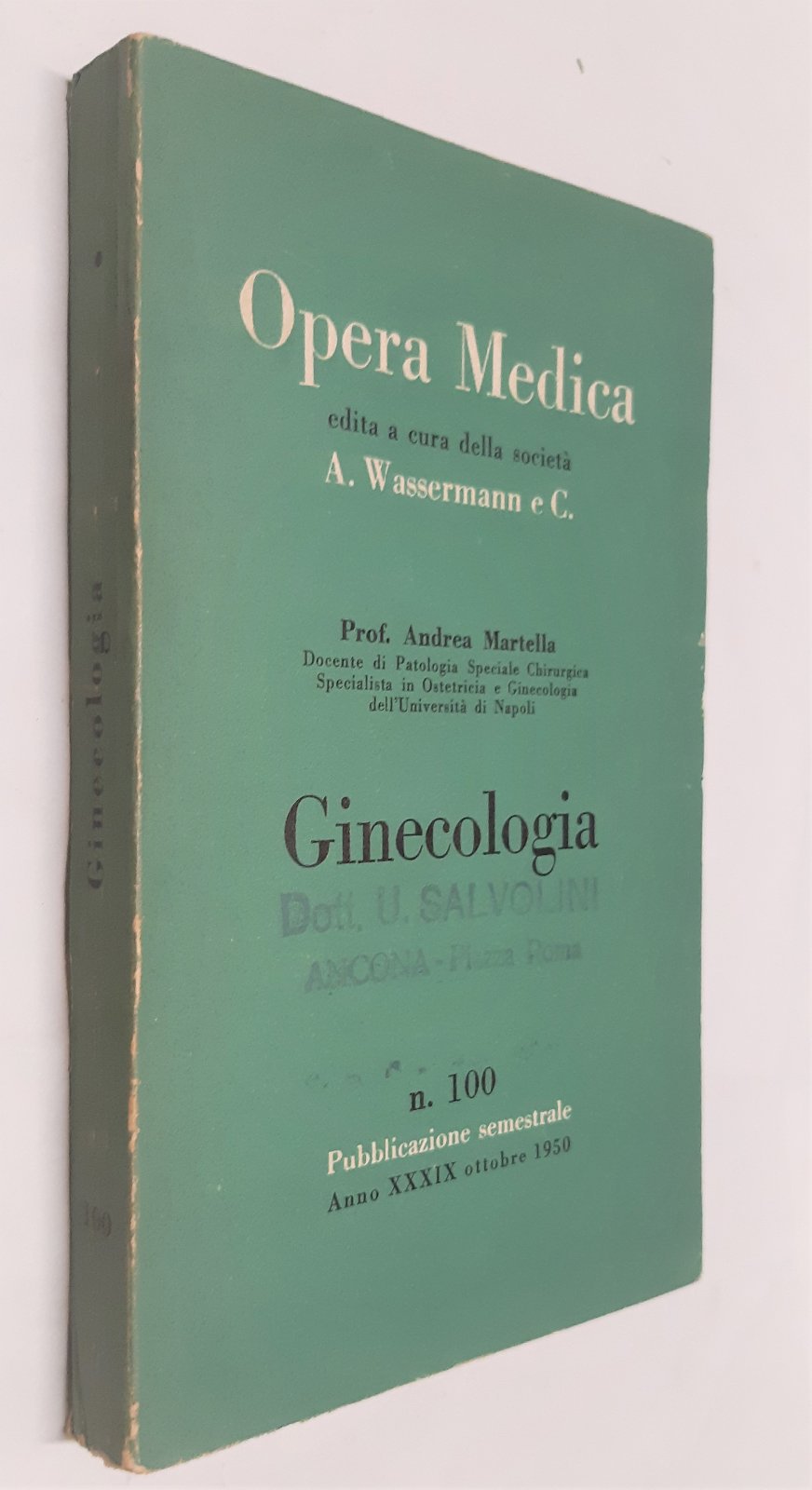 Dott. Andrea Martella Ginecologia n. 100 Opera medica 1950
