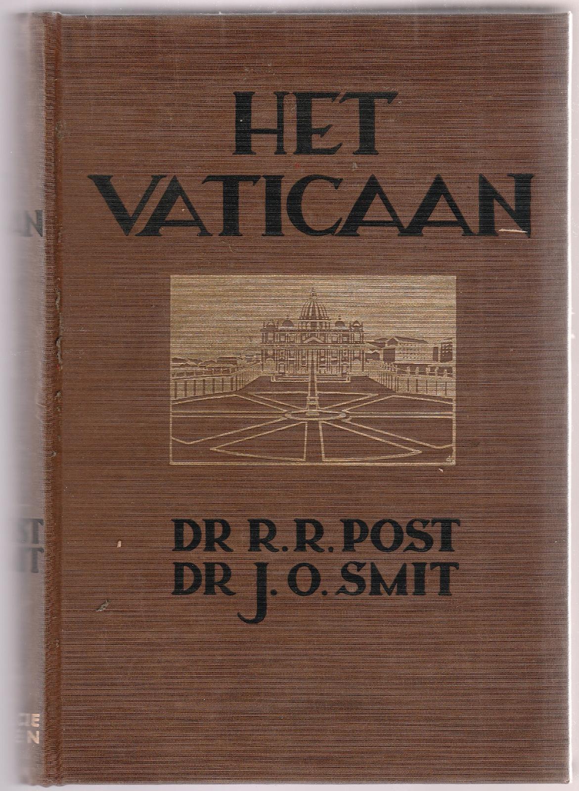 Dr. R. R. Post Dr. J.O. Smith-Het Vaticaan-W. J. Thieme …