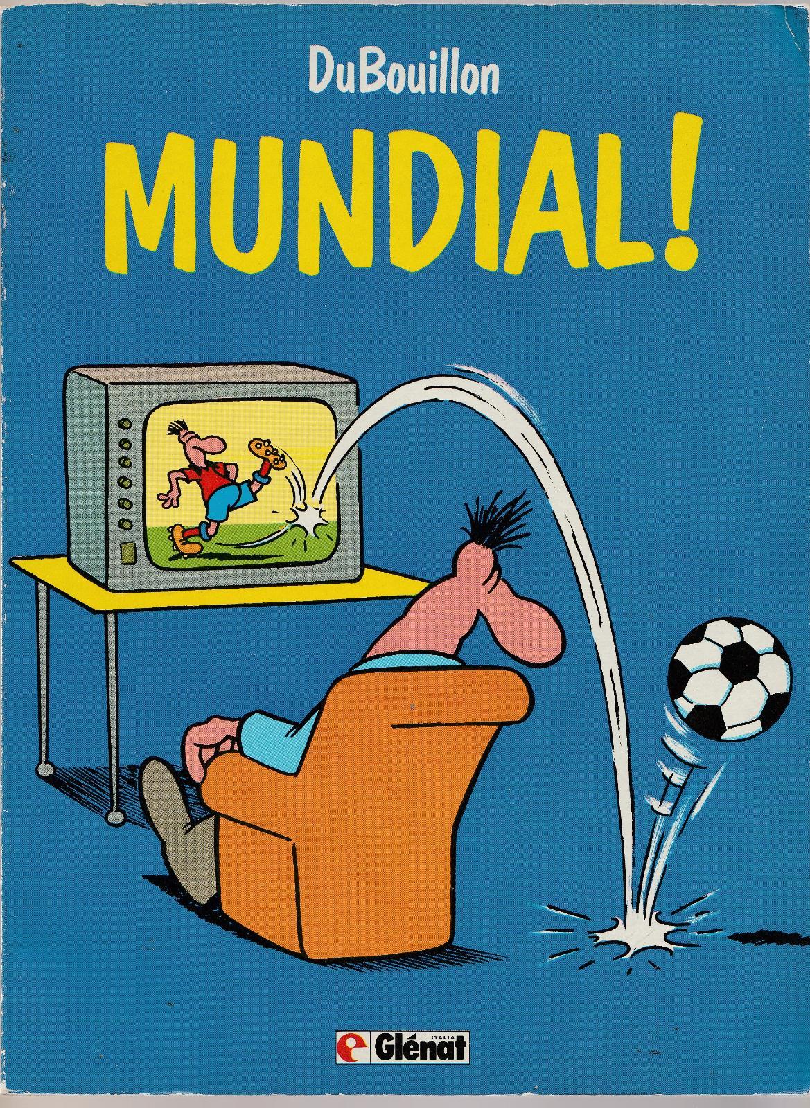 Duboullon Mundial Glenat 1986 1∞ Ed. -L4442