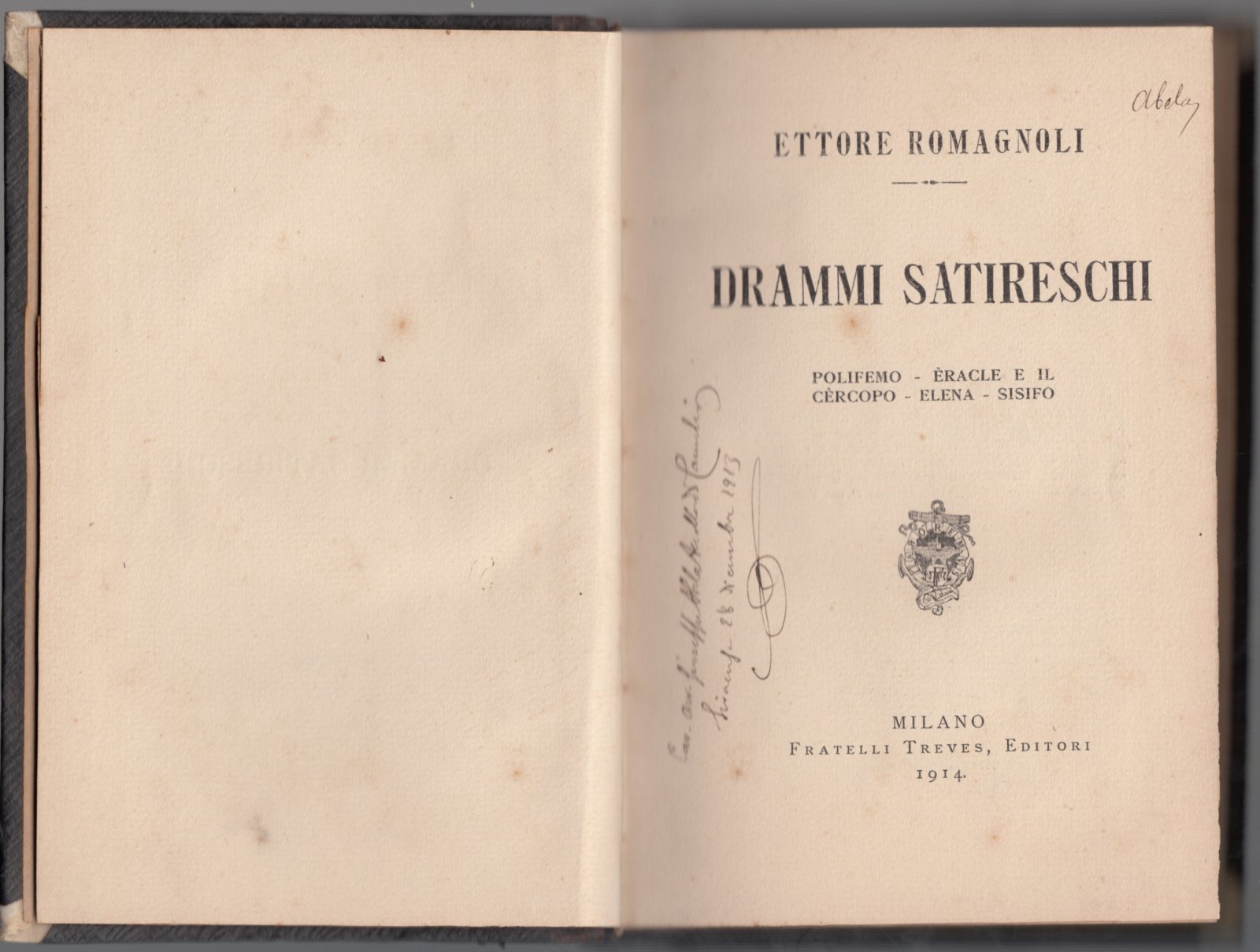 Ettore Romagnoli Drammi satireschi Polifemo, Eracle e il Cercopo, Elena …