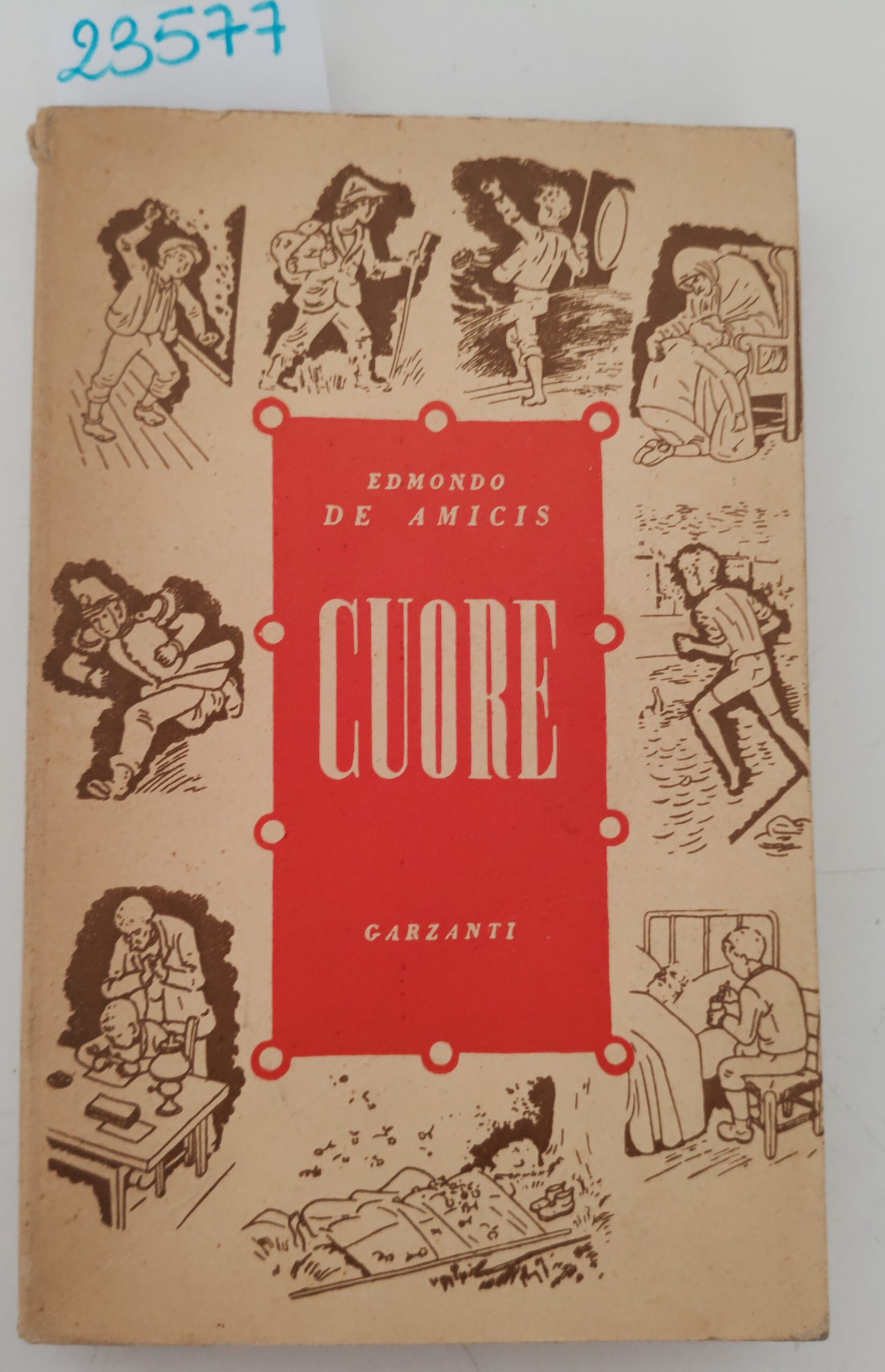 Edmondo De Amicis Cuore Garzanti 1958