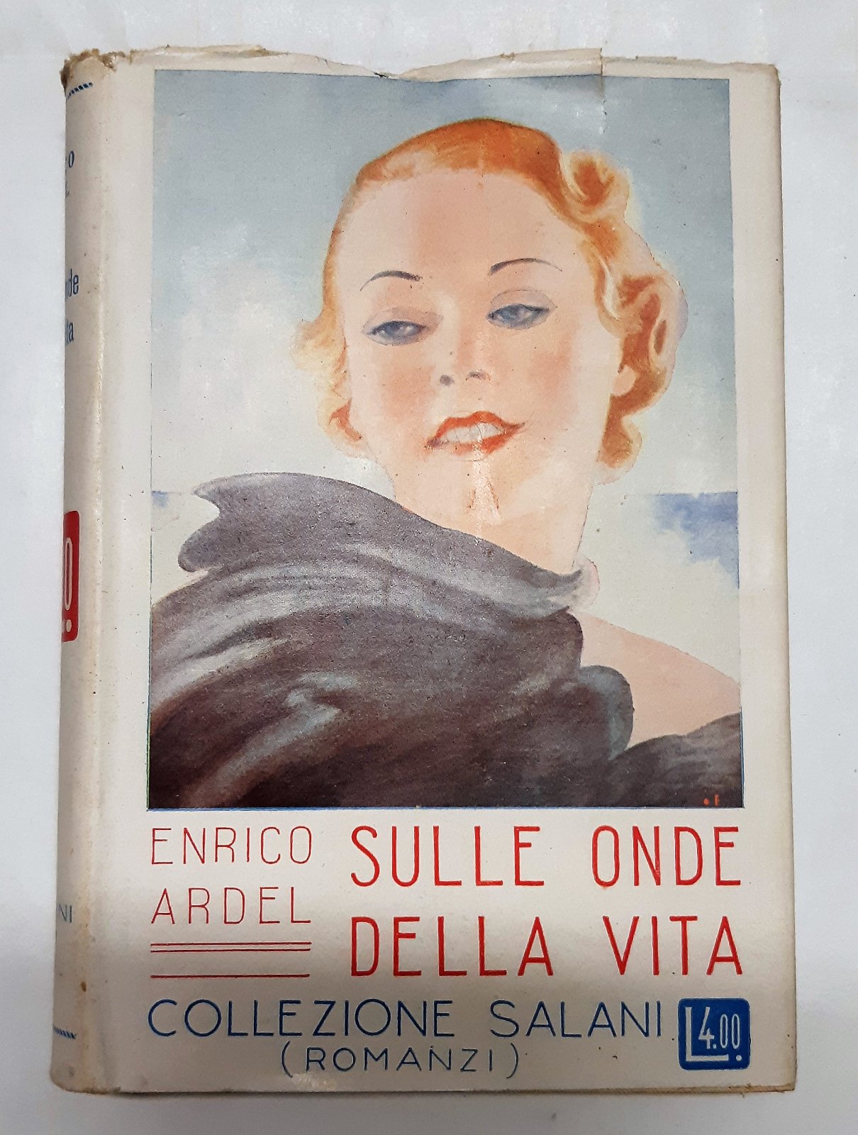 Enrico Ardel Sulle onde della vita Salani 1936