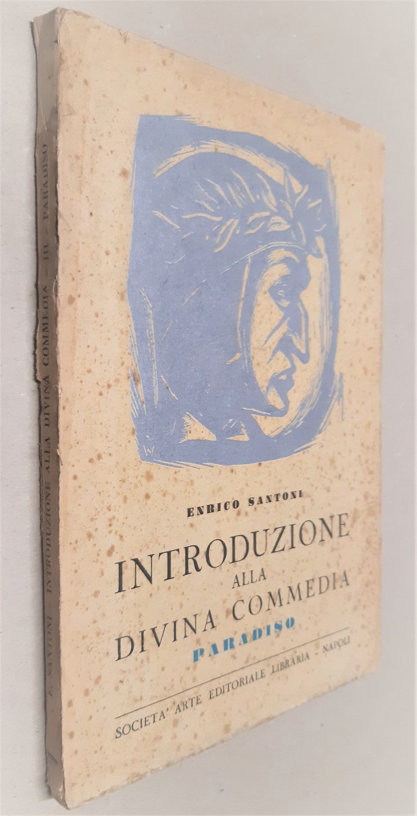 Enrico Santoni Introduzione alla Divina Commedia Paradiso SAEL 1955