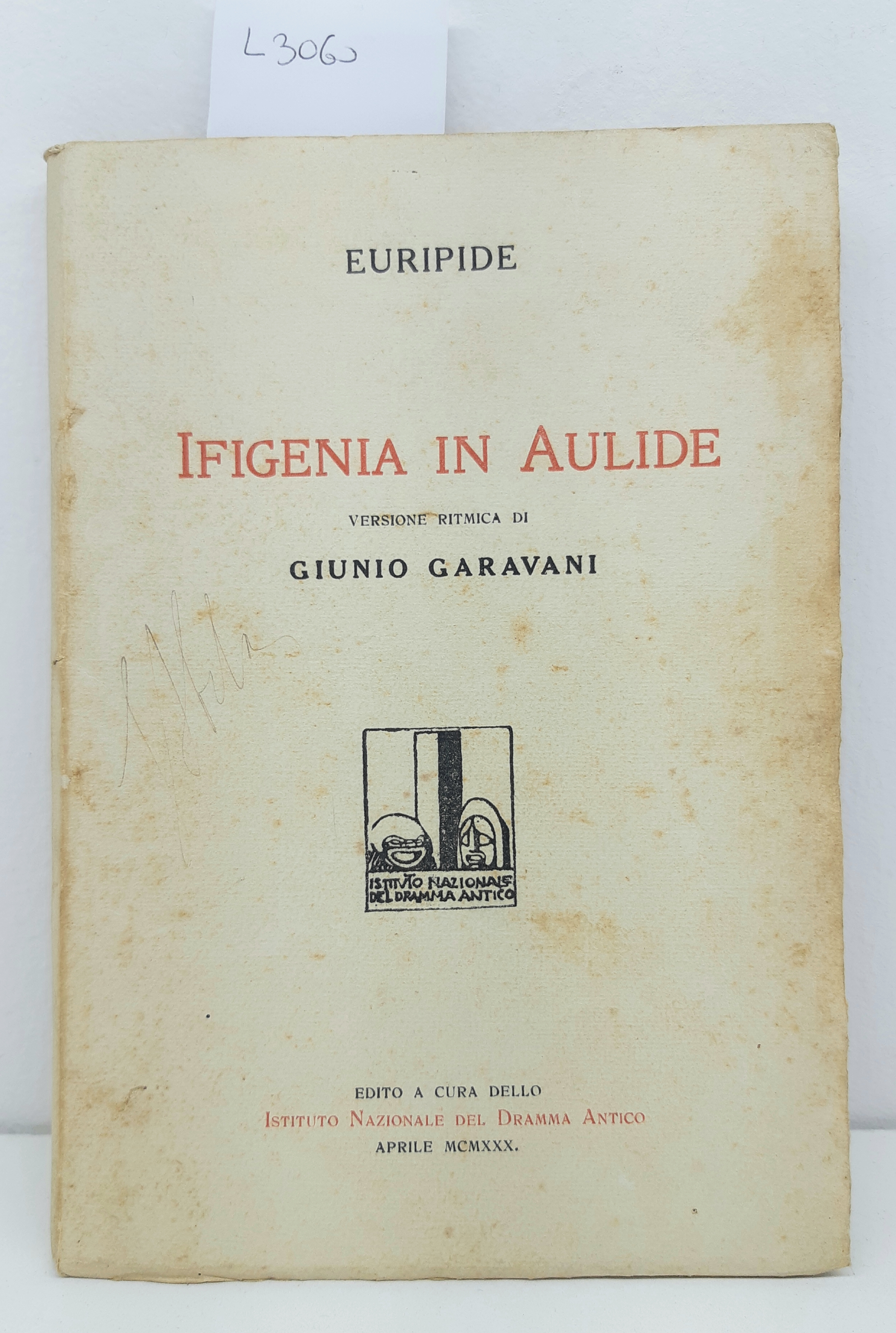 Euripide Ifigenia In Aulide Vers. Garavani 1930 Abela Carboneria