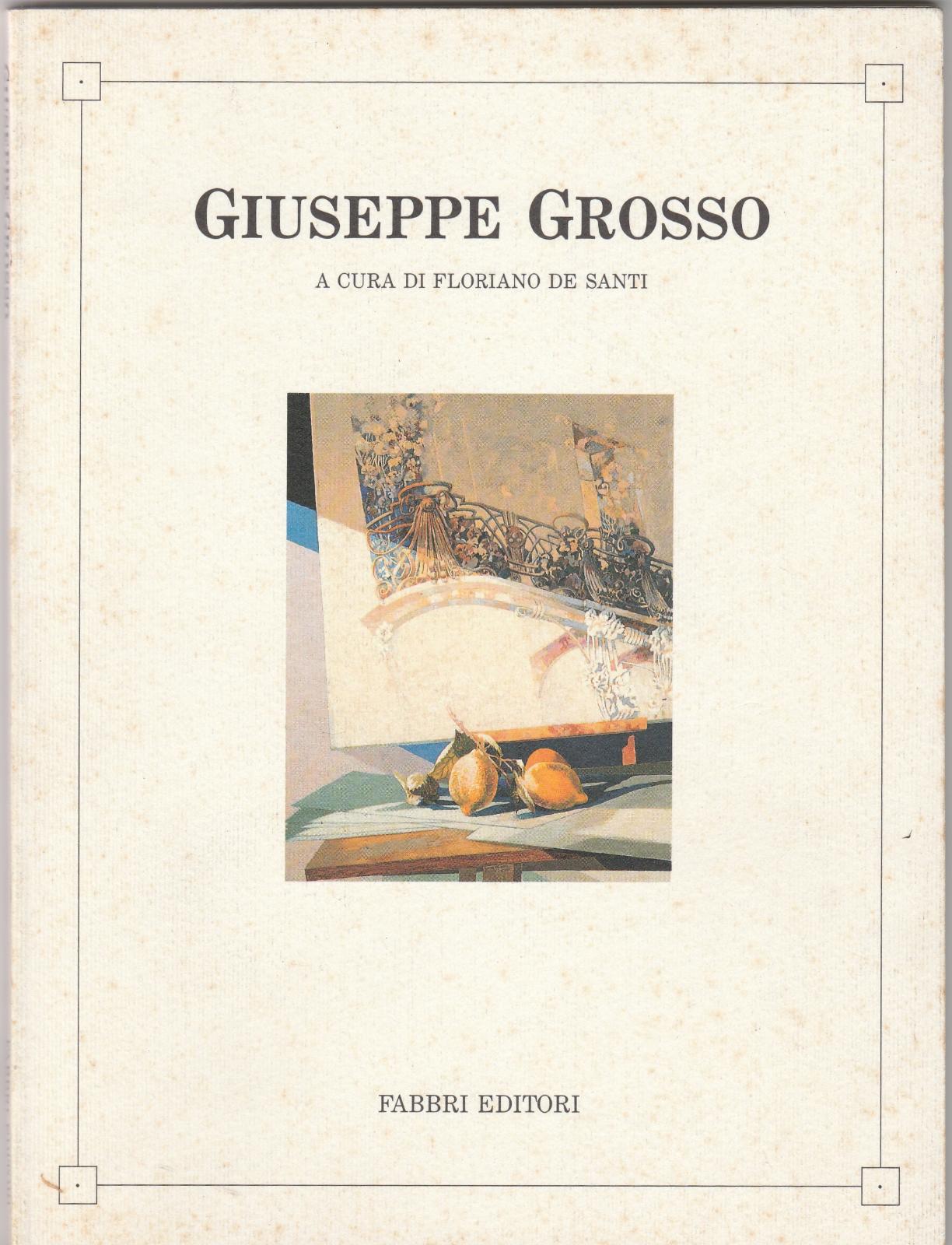 F. De Santis Giuseppe Grosso Fabbri Ed. 1989 L5803