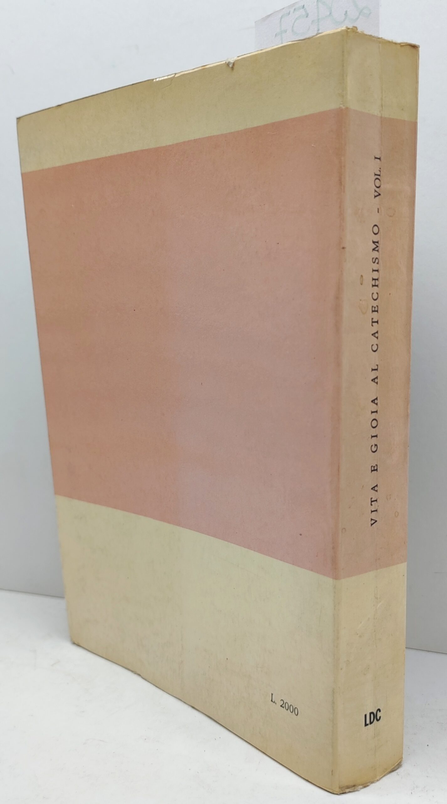 F. Derkenne Vita e gioia al catechismo volume 1 per …