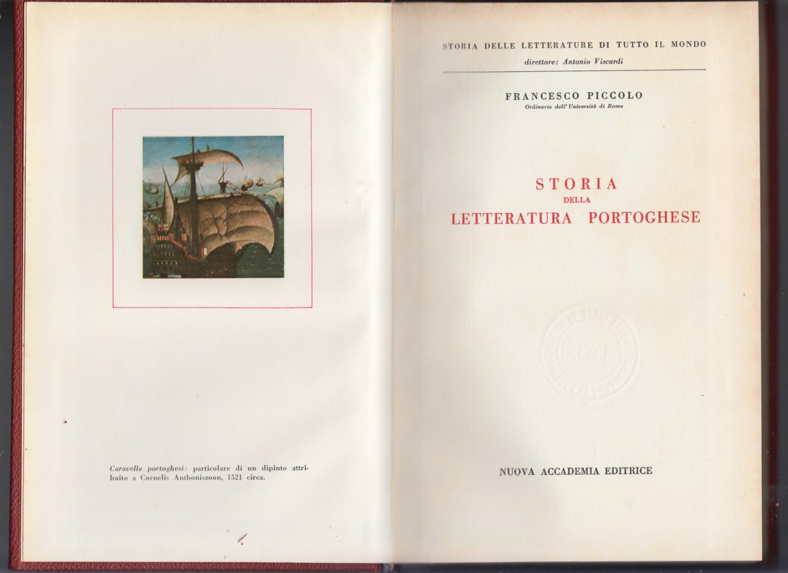 F. Piccolo -Storia Della Letteratura Portoghese-Accademia 1961-L3459