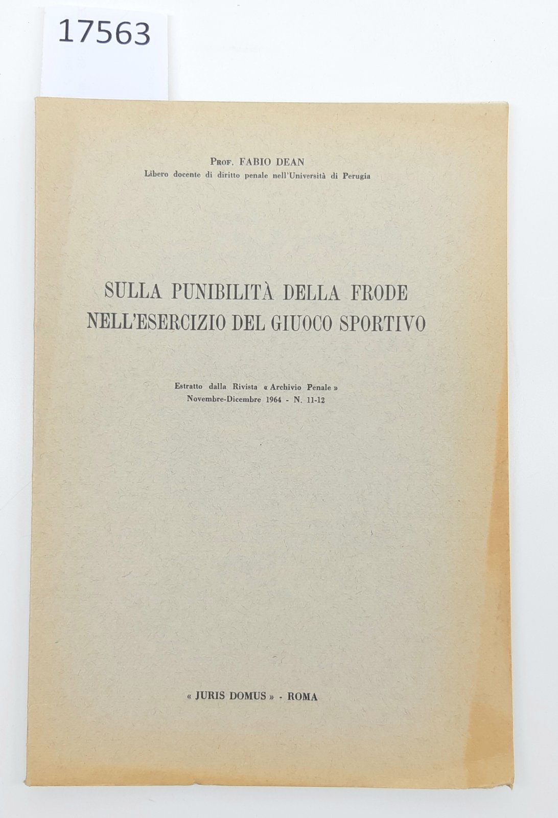 Fabio Dean Sulla punibilit‡ della frode e dell'esercizio del gioco …