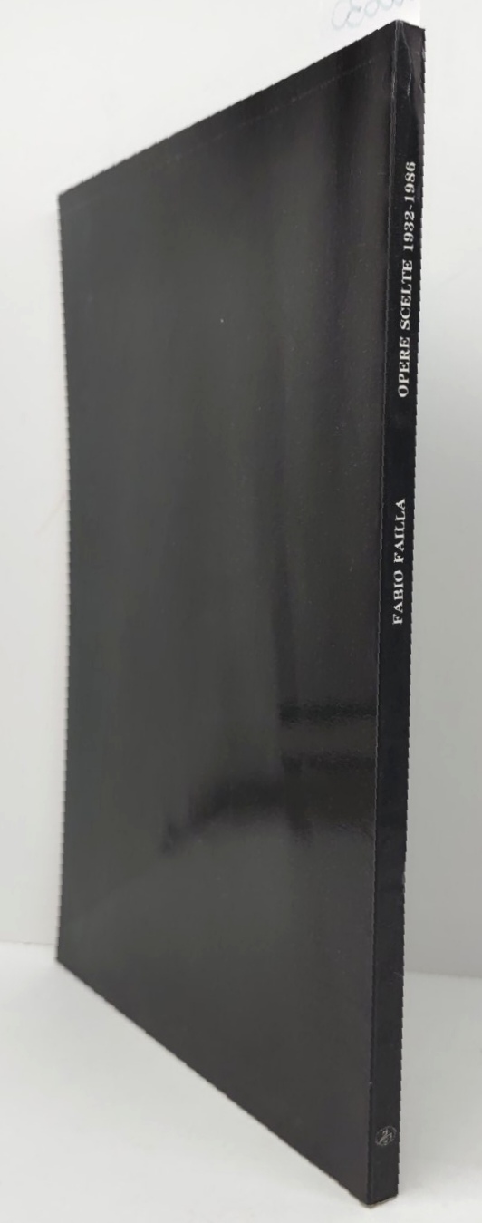 Fabio Failla Opere scelte 1932-1986 Il Cigno 1989