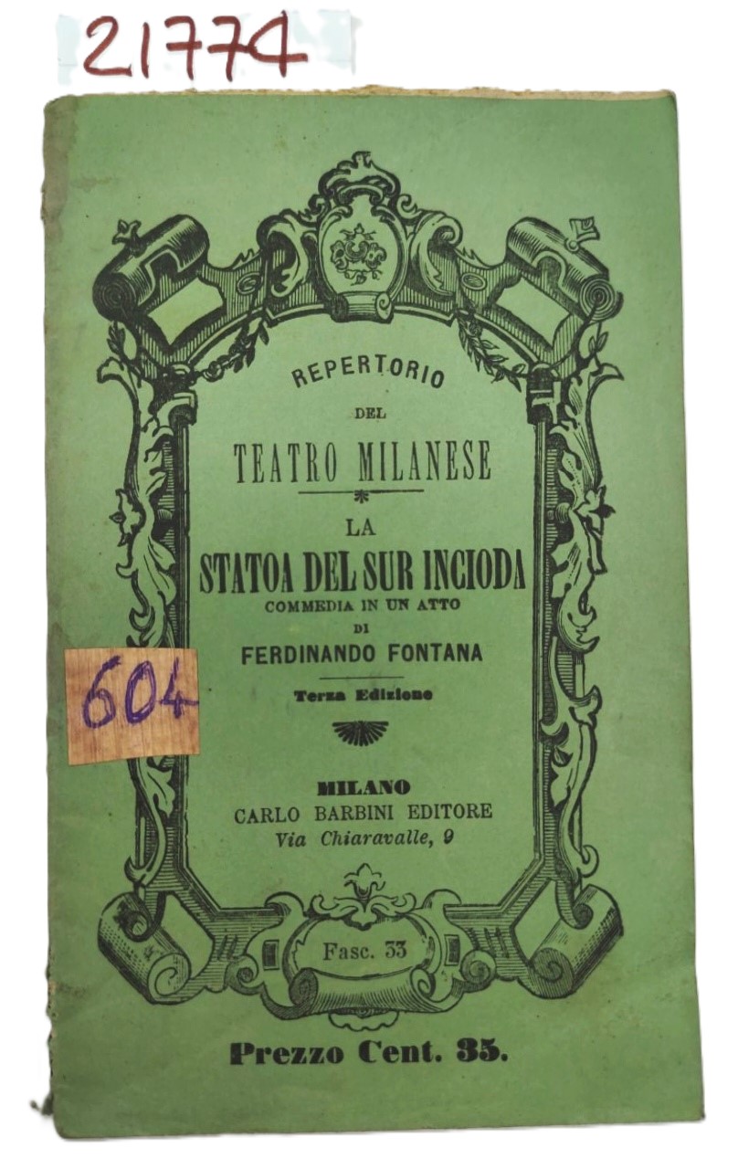 Ferdinando Fontana La Statoa del Sur Incioda dialetto milanese 3° …