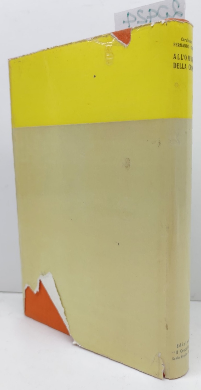 Fernando Cardinale Cento All'ombra della croce Profili Edizioni il Crocifisso …