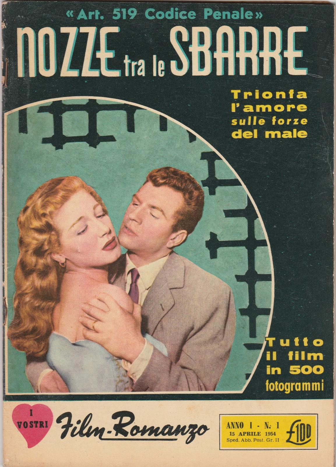 Film-Romanzo Art. 519 Nozze Tra Le Sbarre Con H. Vidal, …
