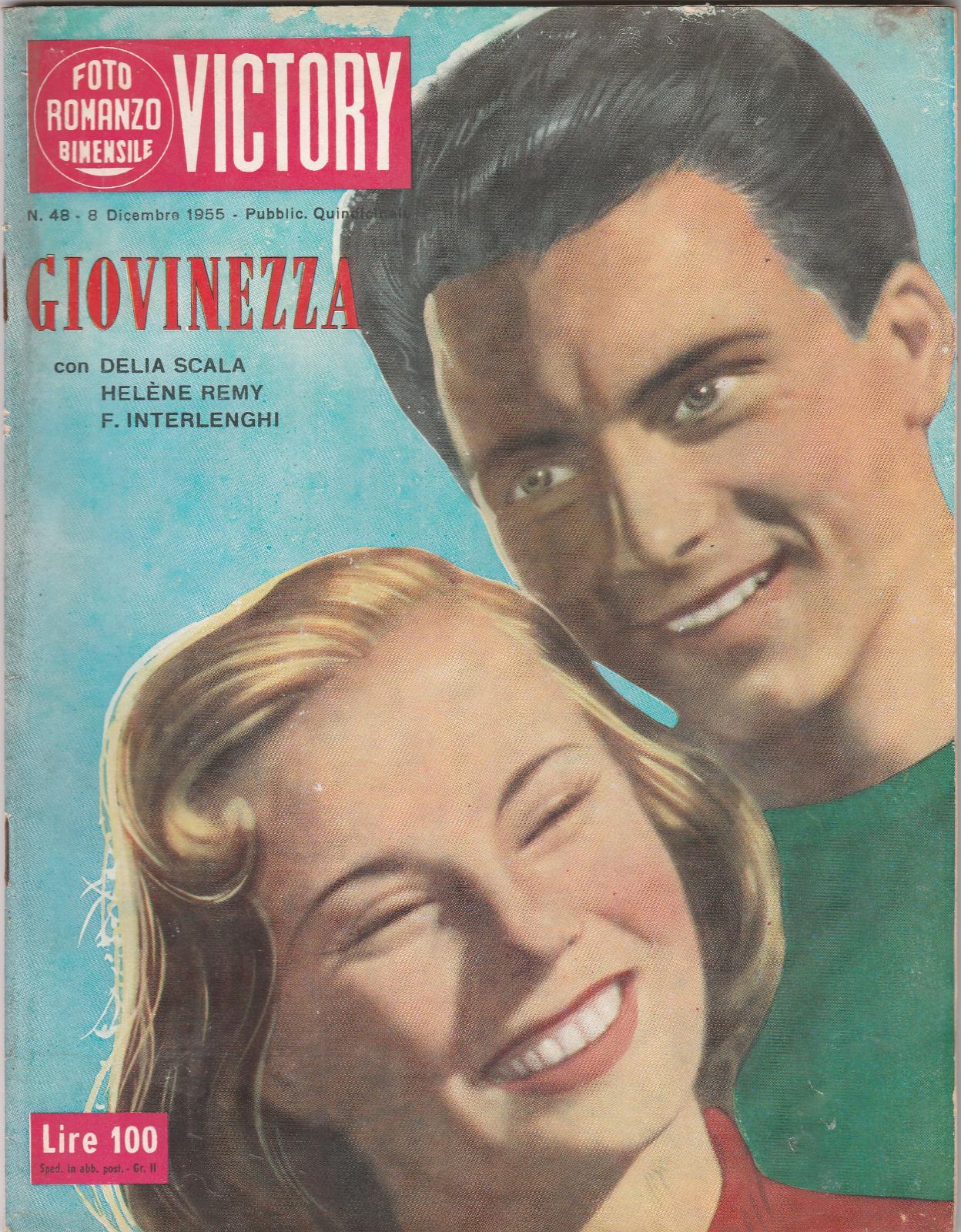 Fotoromanzo Victory Giovinezza D. Scala, H. Remy, F. Interlenghi 1955-L5371
