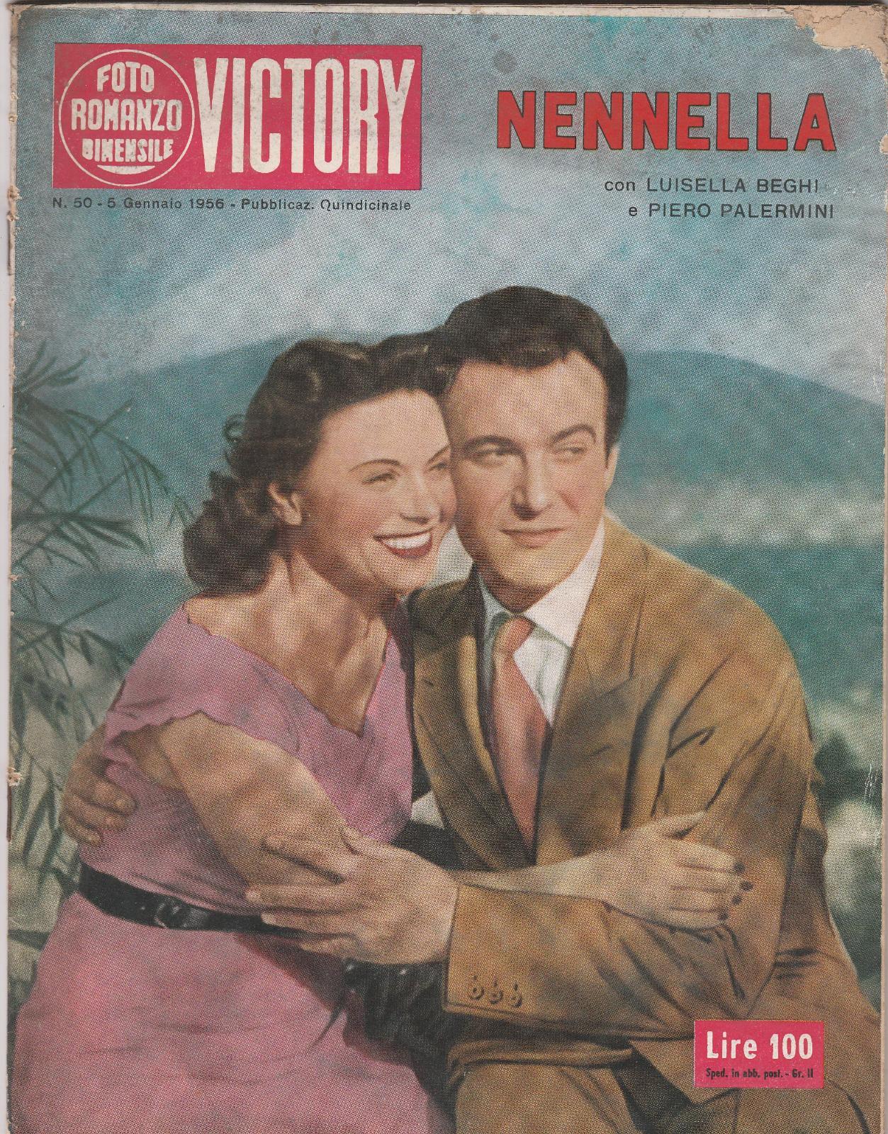 Fotoromanzo Victory Nenella L. Beghi, P. Palermini 1956-L5353