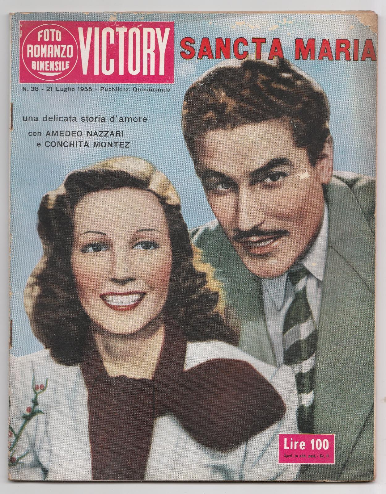 Fotoromanzo Victory Sancta Maria A. Nazzari Conchita Montez 1955