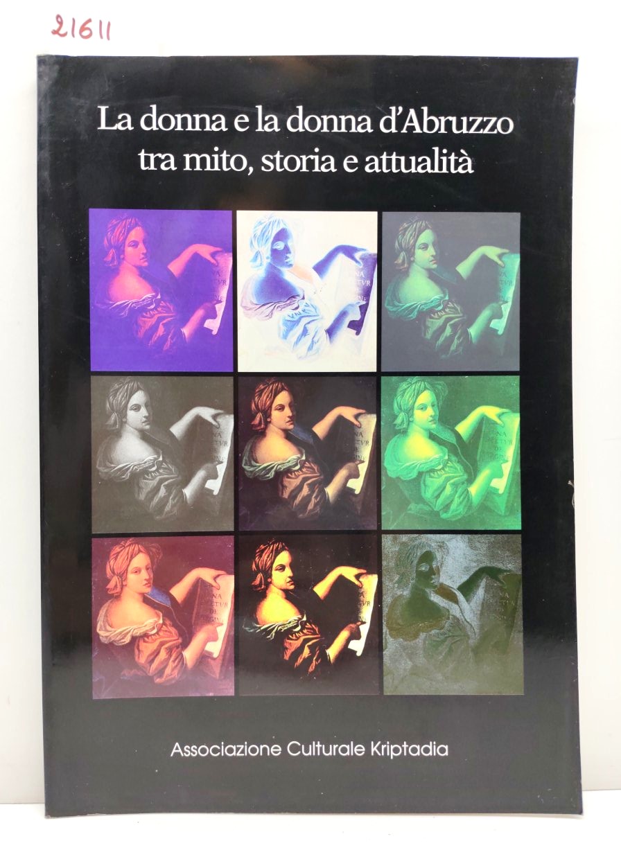 Francesca Pietracci La donna e la donna d'Abruzzo tra mito …