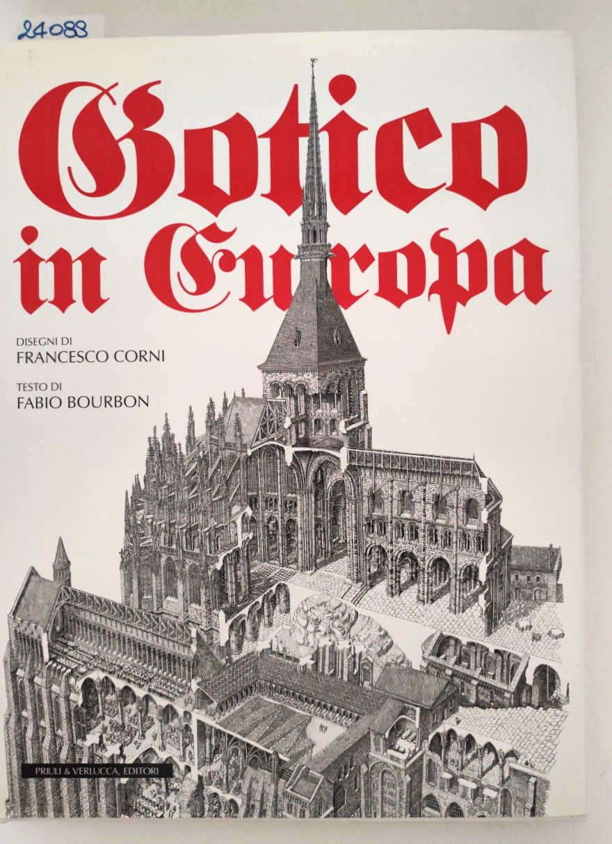 Francesco Corni Fabio Bourbon Gotico in Europa Priori e Velrucca …