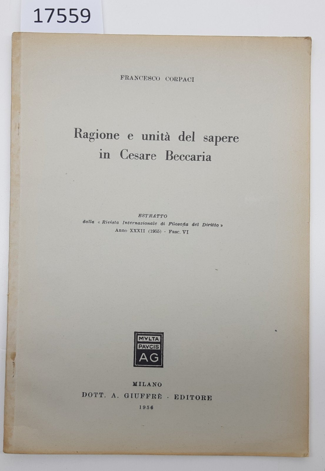 Francesco Corpaci Ragione e unit‡ del sapere in Cesare Beccaria …
