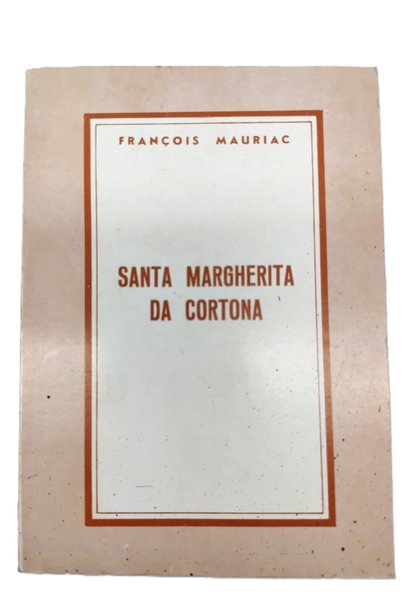 Francois Mauriac Santa Margherita da Ortona Padri Francescani del Santuario …