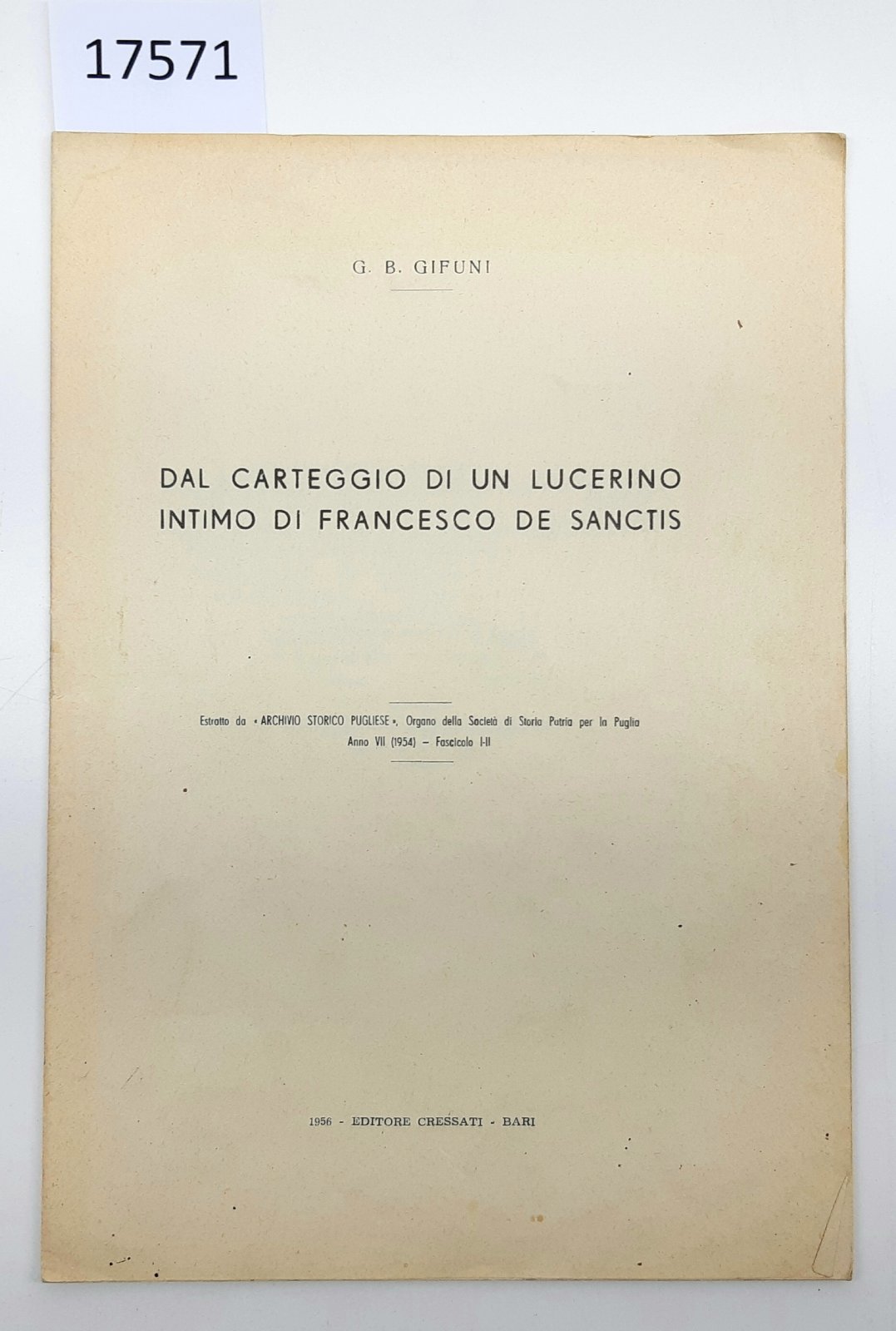 G. B. Gifuni Dal carteggio di un lucerino intimo di …