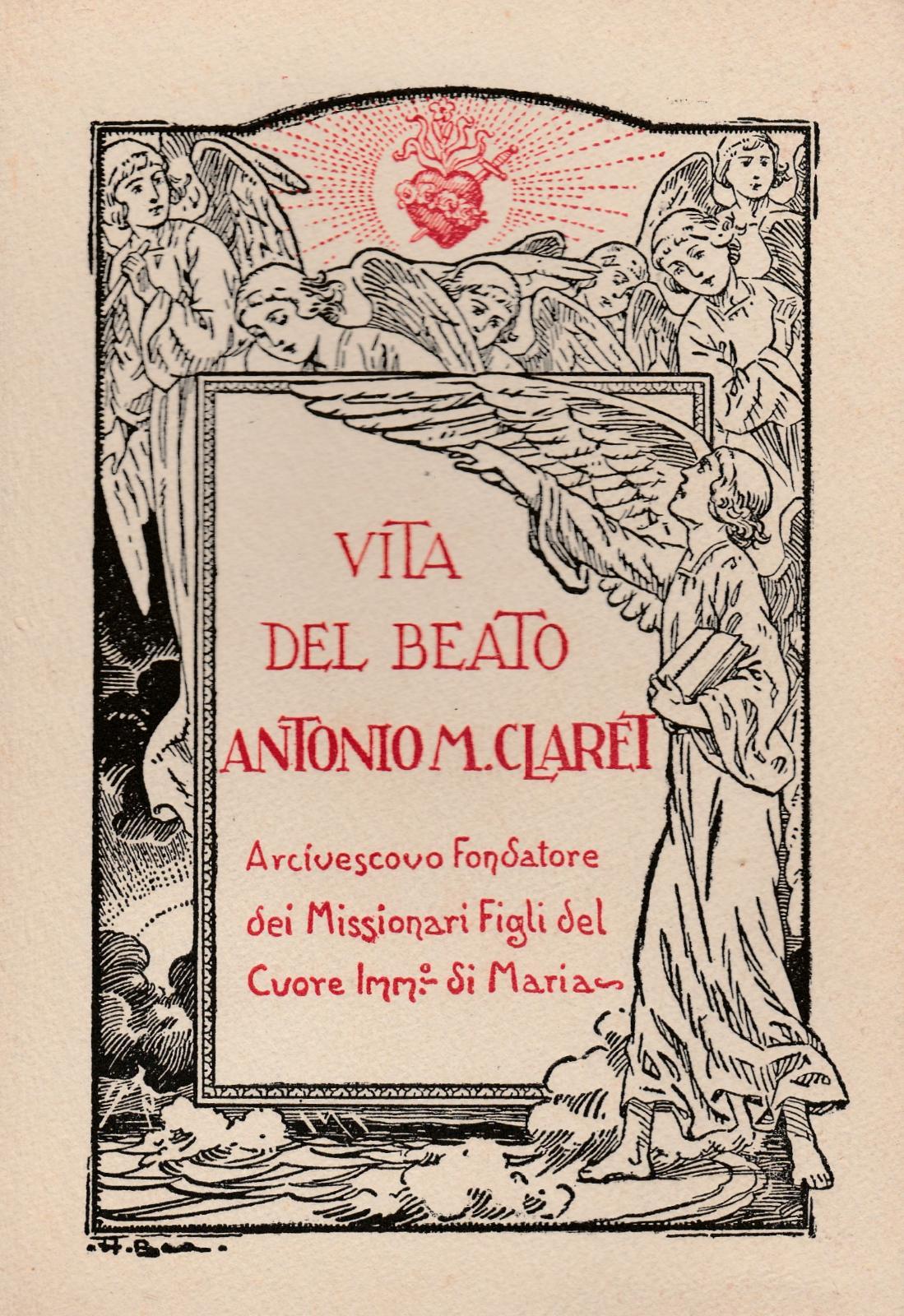 G. Blanchi Vita Del Beato Antonio M. Claret Roma 1934-L5030