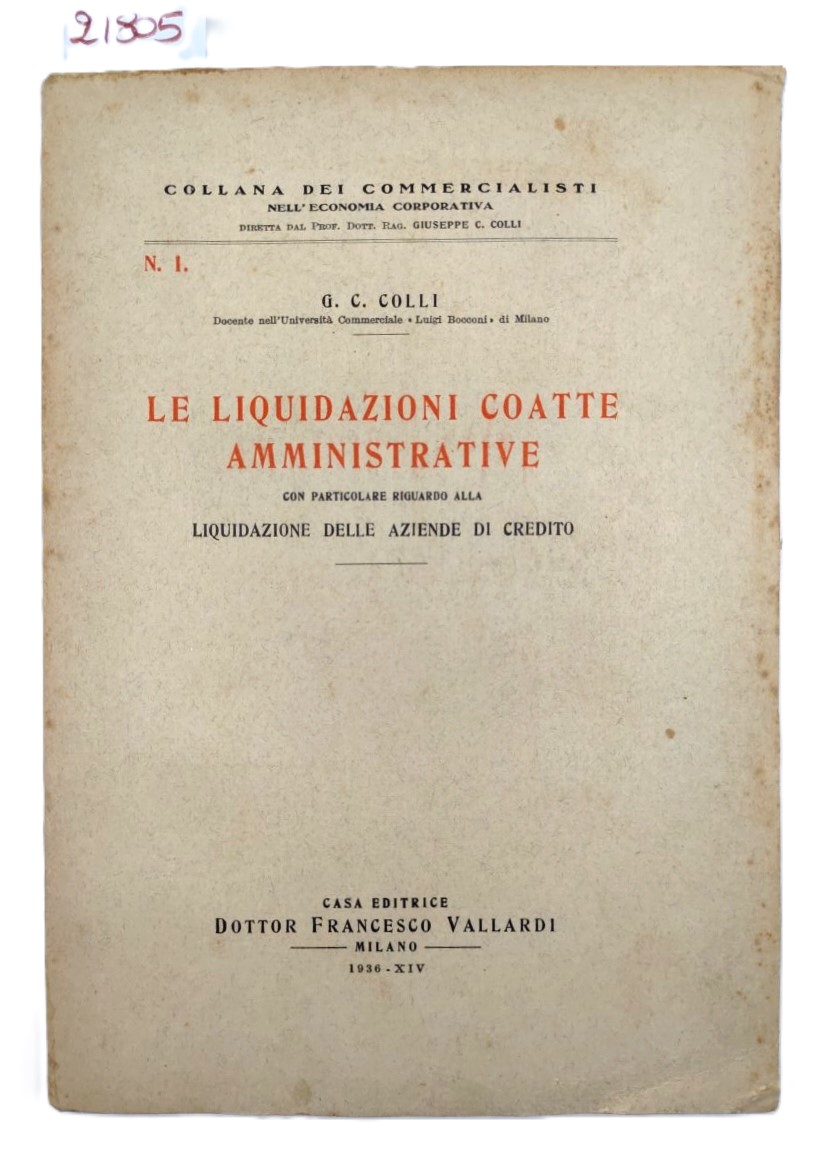 G. C. Colli Le liquidazioni coatte amministrative Vallardi 1936