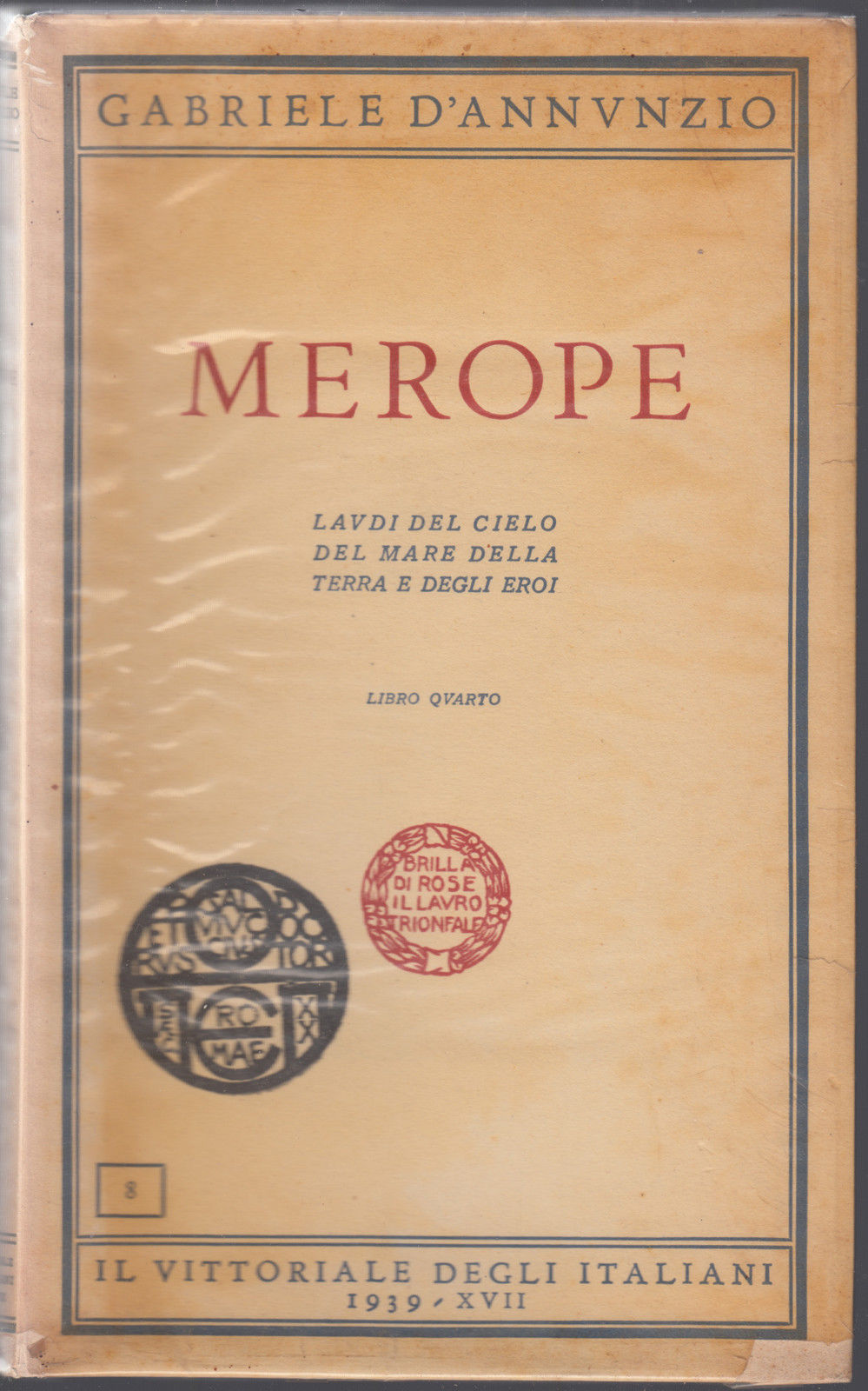 G. D'annunzio-Merope Il Vittoriale Degli Italiani 1939-L3699