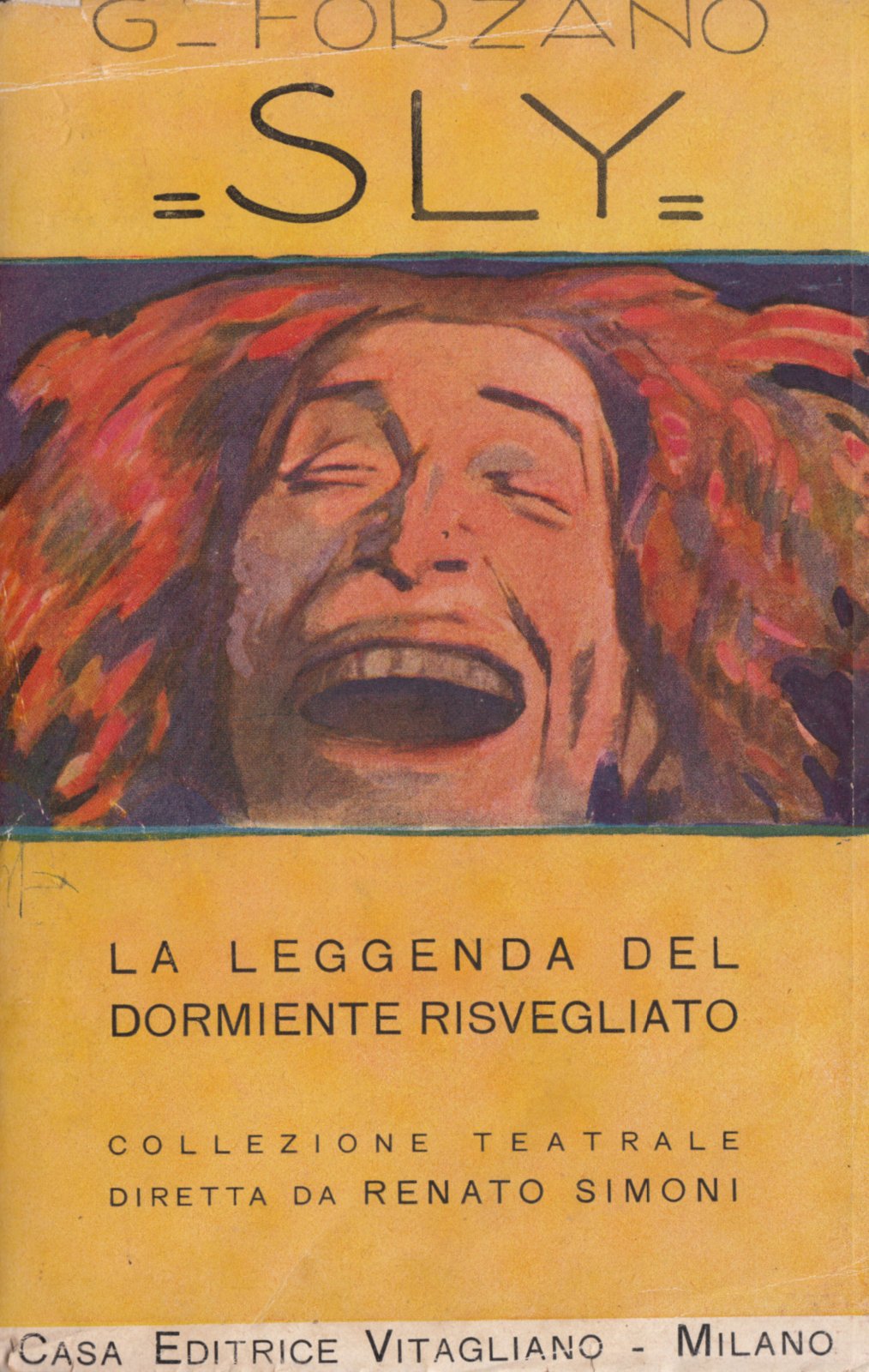 G. Forzano Sly La leggenda del dormiente risvegliato Vitagliano 1921 …