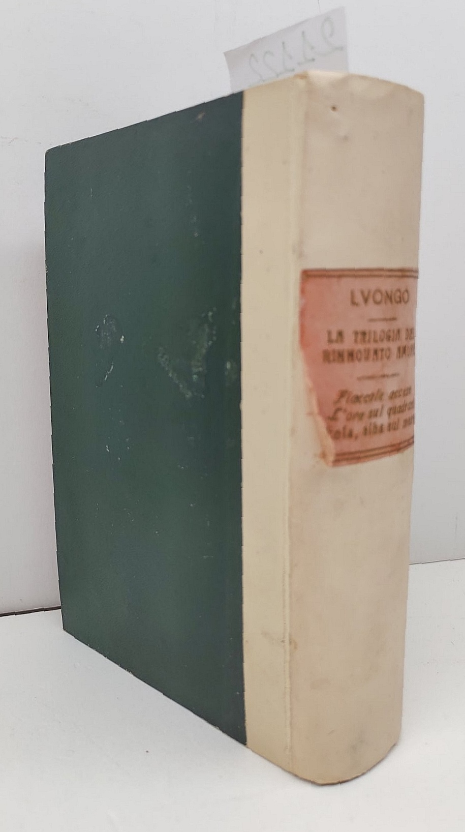 G. Luongo La trilogia del rinnovato amore Fiaccole accese L'ora …
