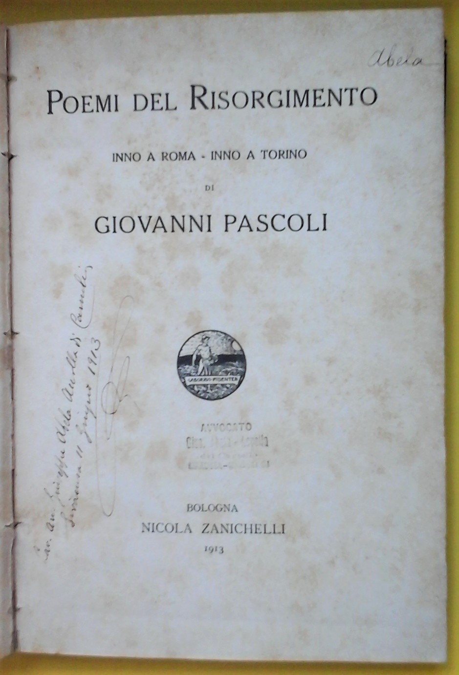 Poemi del Risorgimento Inno a Roma Inno a Torino di …