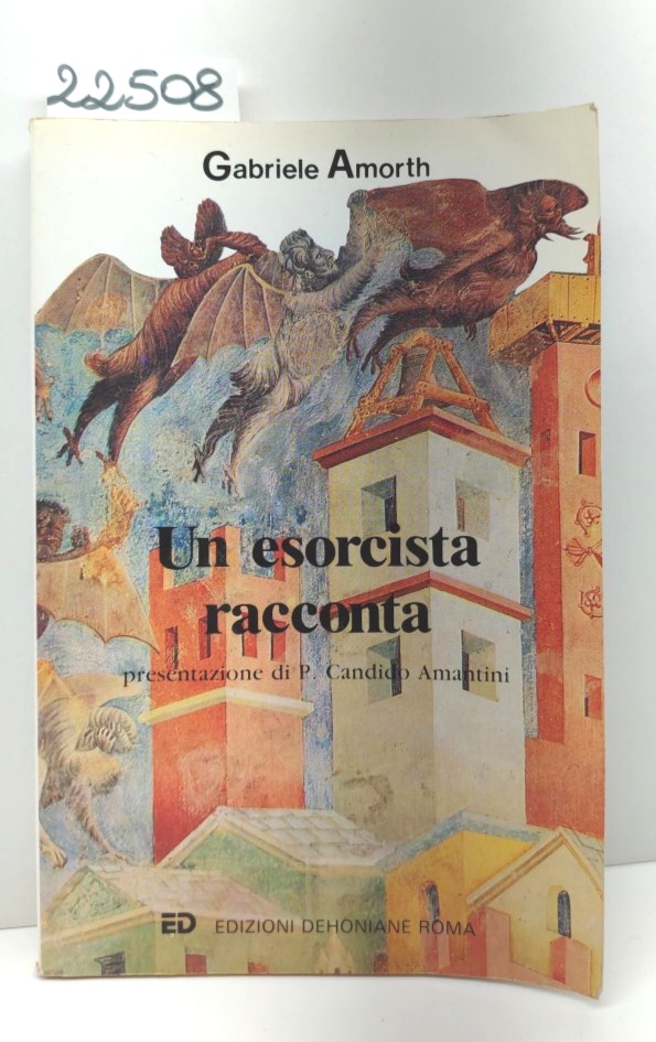 Gabriele Amorth Un esorcista racconta Edizioni Dehoniane 9° edizione 1992