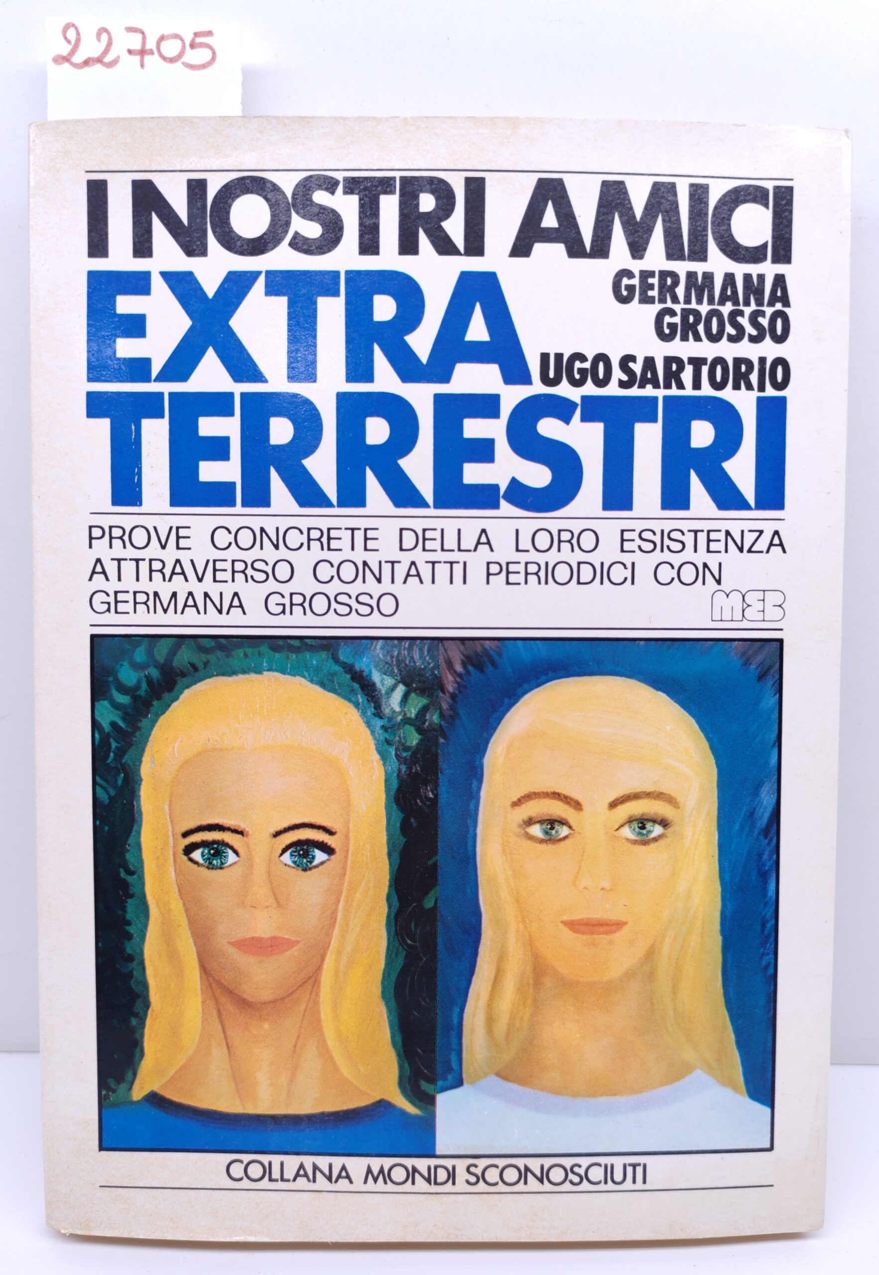 Germana Grosso Ugo Santorio I nostri amici extraterrestri Meb 1977