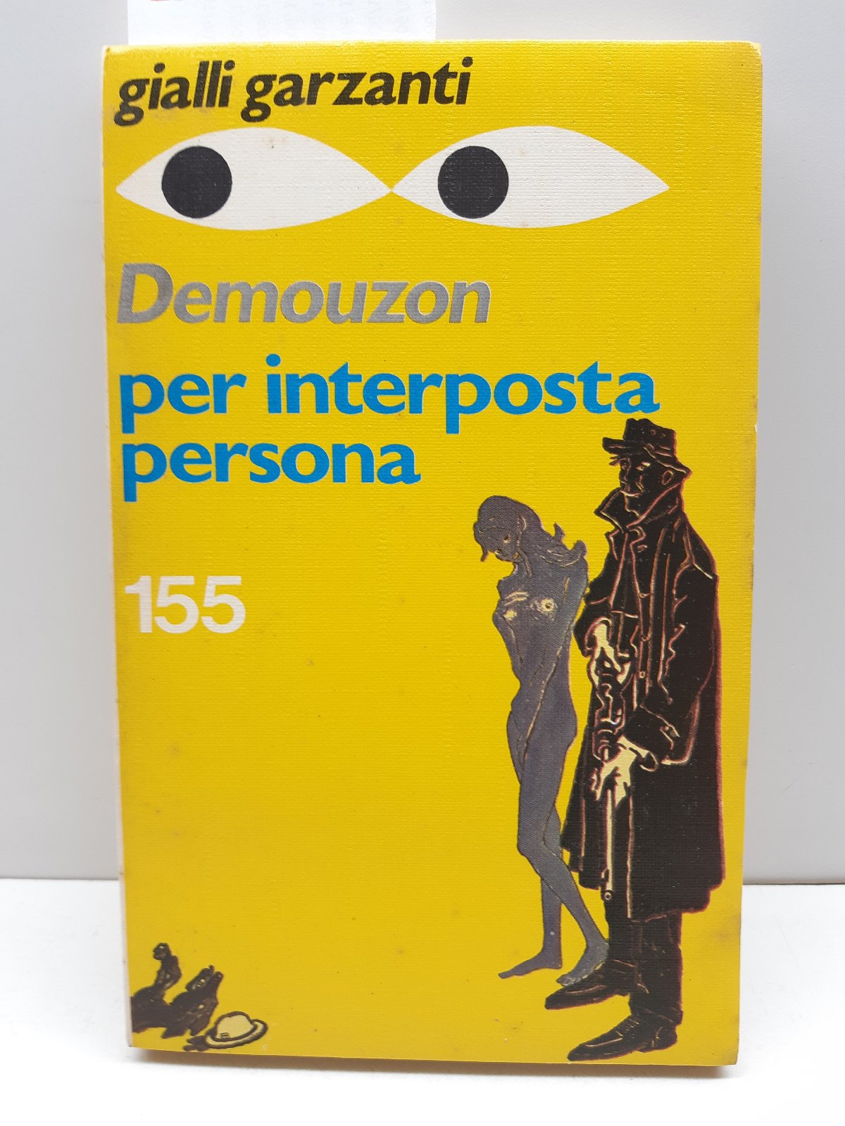 Gialli Garzanti Demouzon Per interposta persona 1979 n. 155